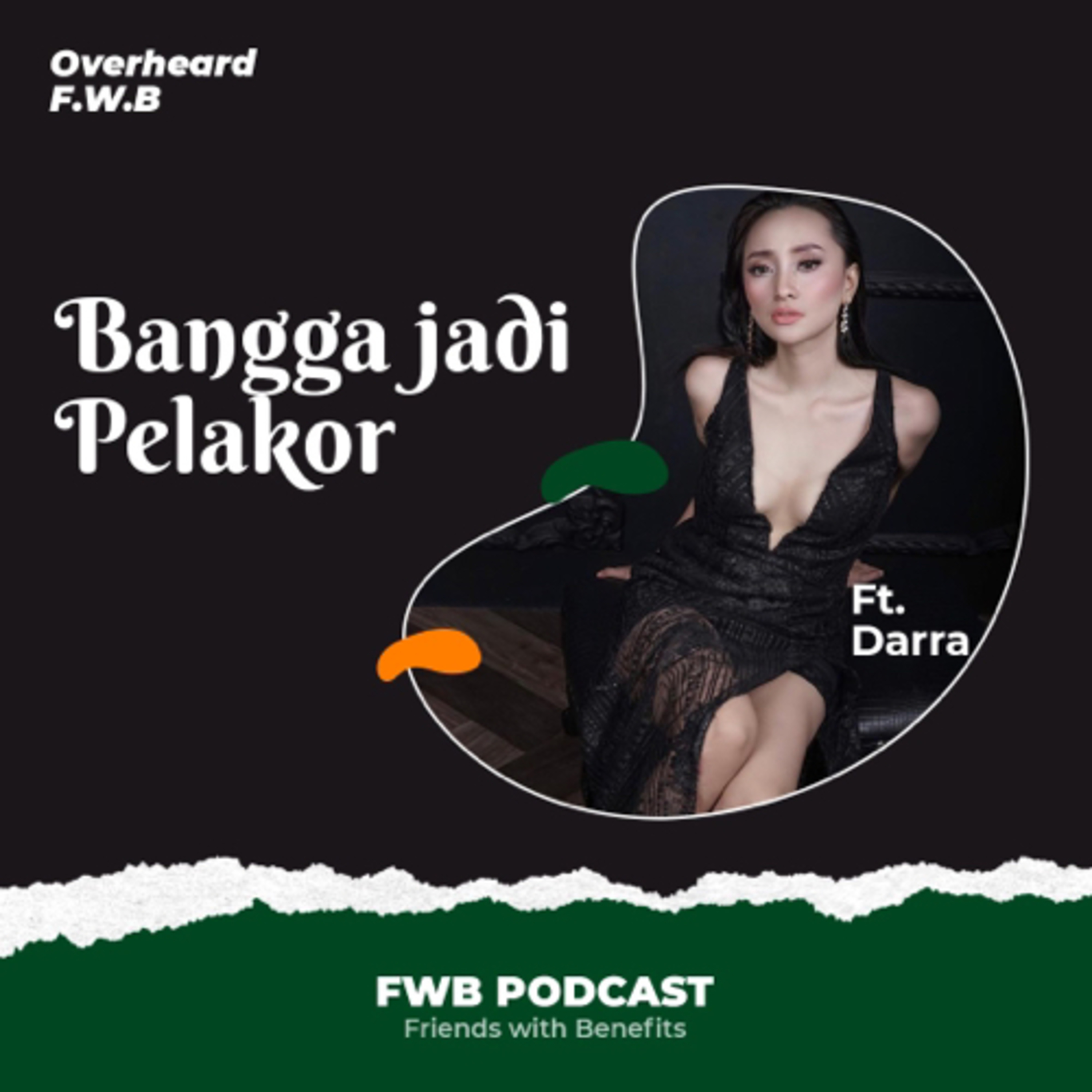 Eps.109 Bangga Jadi Pelakor ft. Darra episode artwork