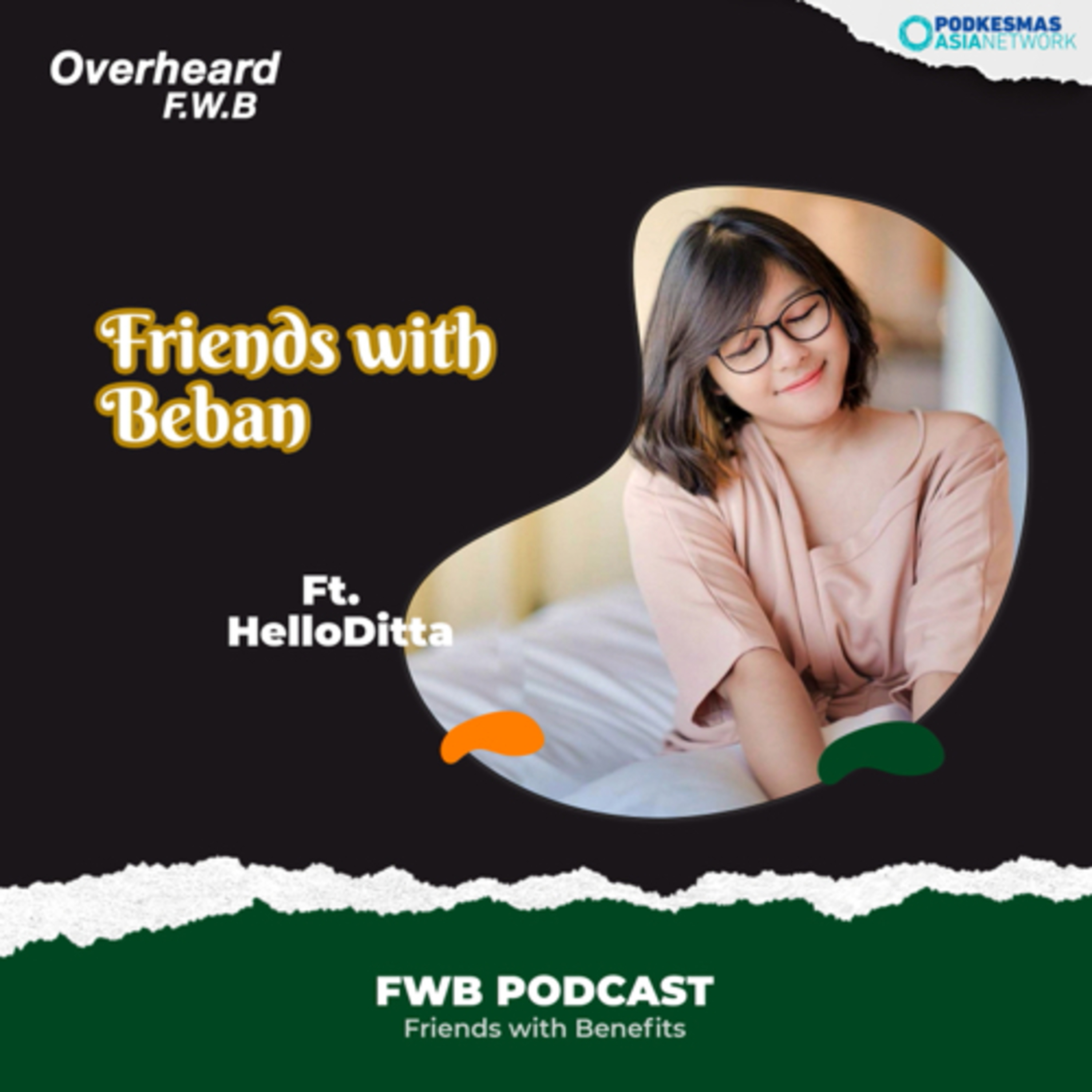 Eps.122 FRIENDS with BEBAN ft.HelloDitta episode artwork