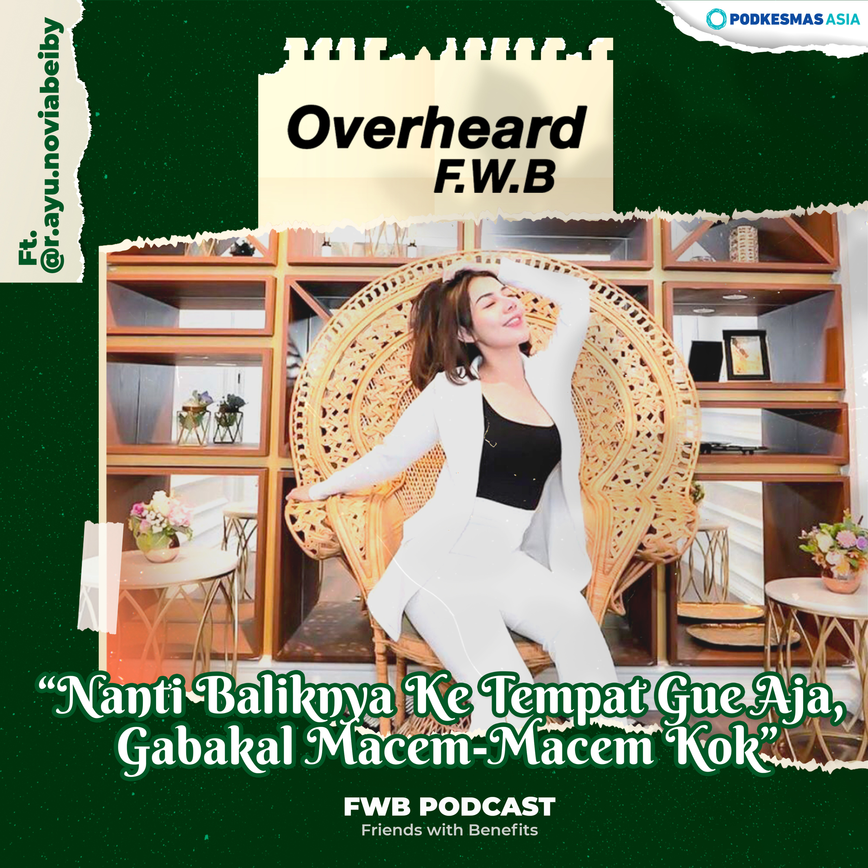 Eps.197 Nanti Baliknya ke Tempat Gue aja, Gabakal Macem-Macem Kok! ft. @r.ayu.noviabeiby episode artwork