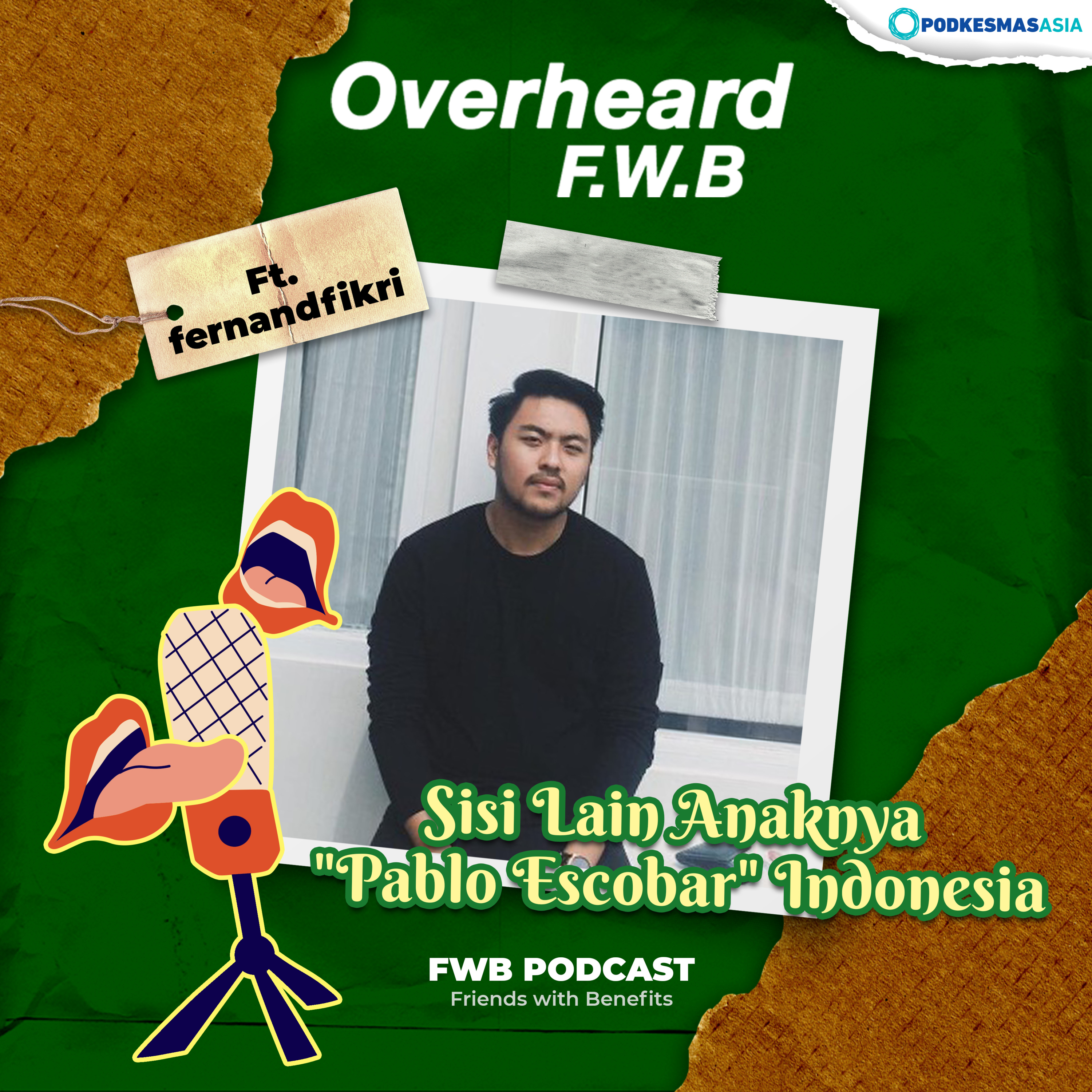 Eps.213 Sisi Lain Anaknya "Pablo Escobar" Indonesia ft. @fernandfikri episode artwork