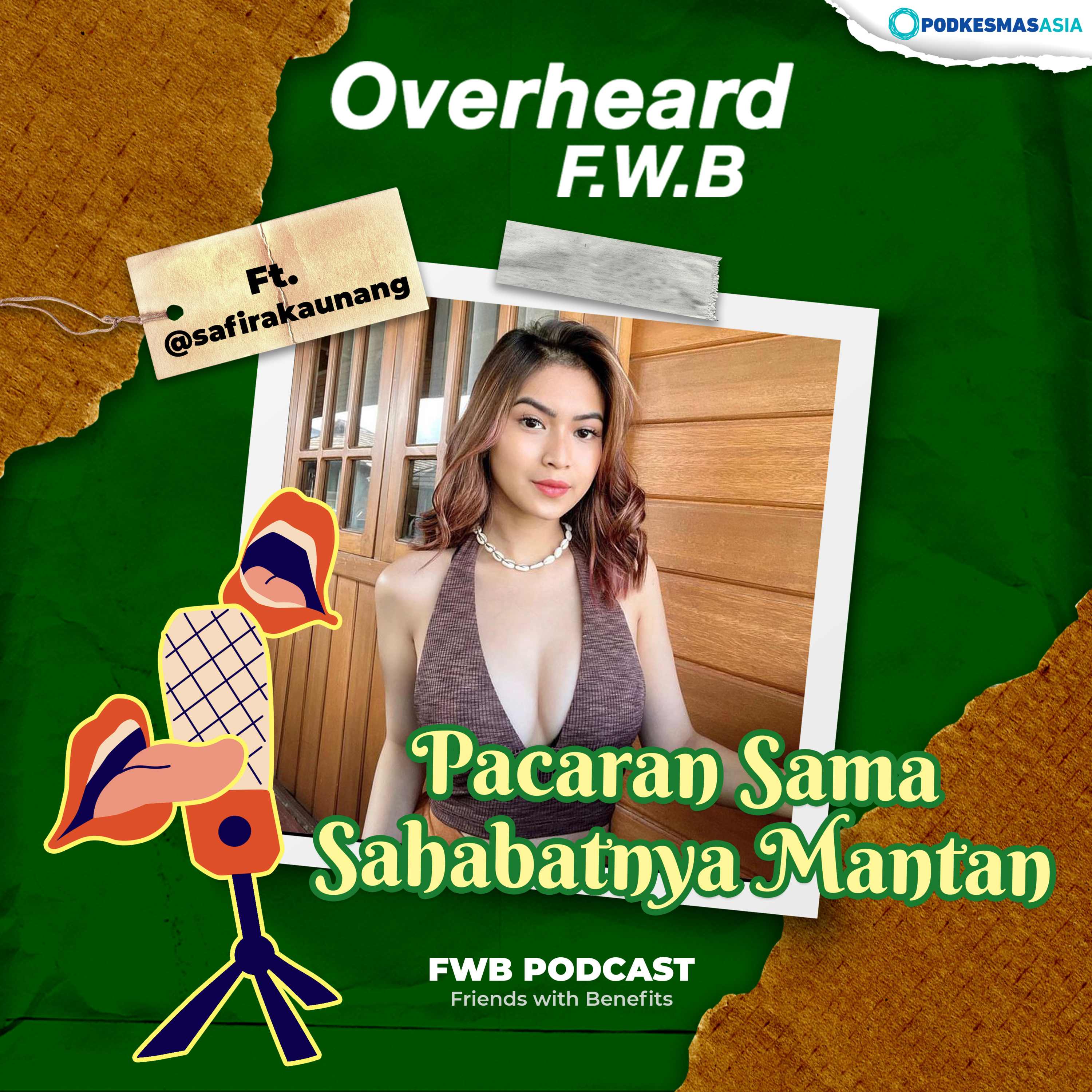 Eps.217 Pacaran Sama Sahabatnya Mantan ft. @safirakaunang episode artwork