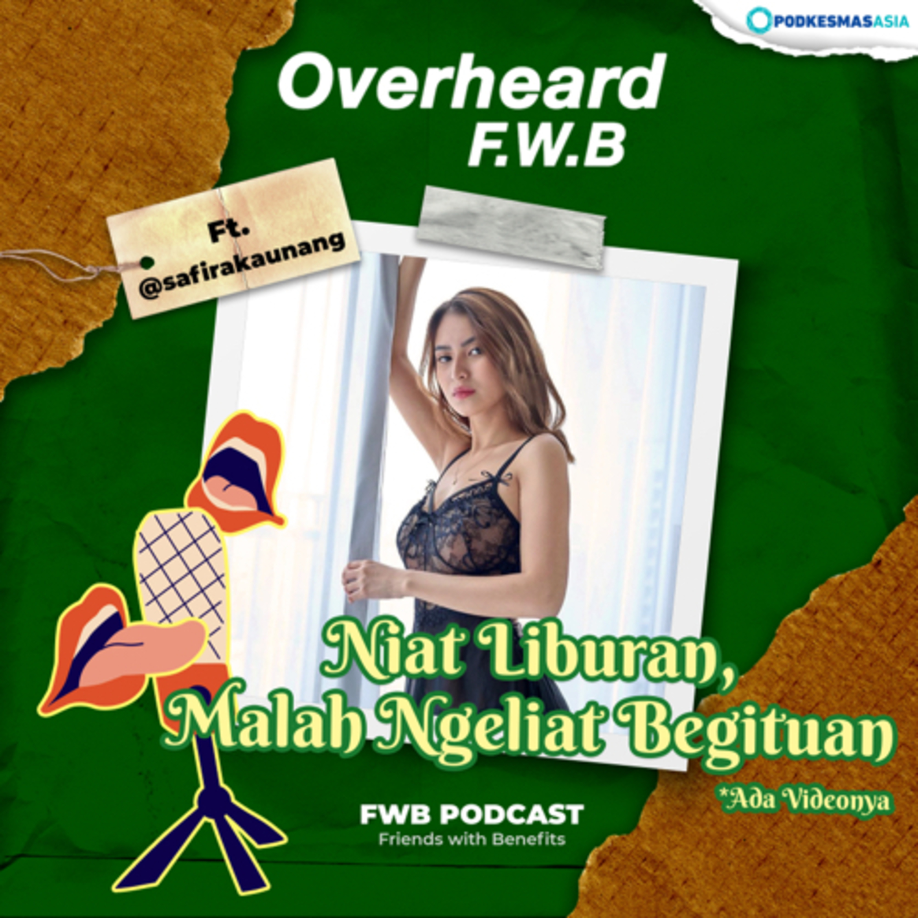 Eps.231 Niat Liburan, Malah Ngeliat Begituan ft. @safirakaunang episode artwork