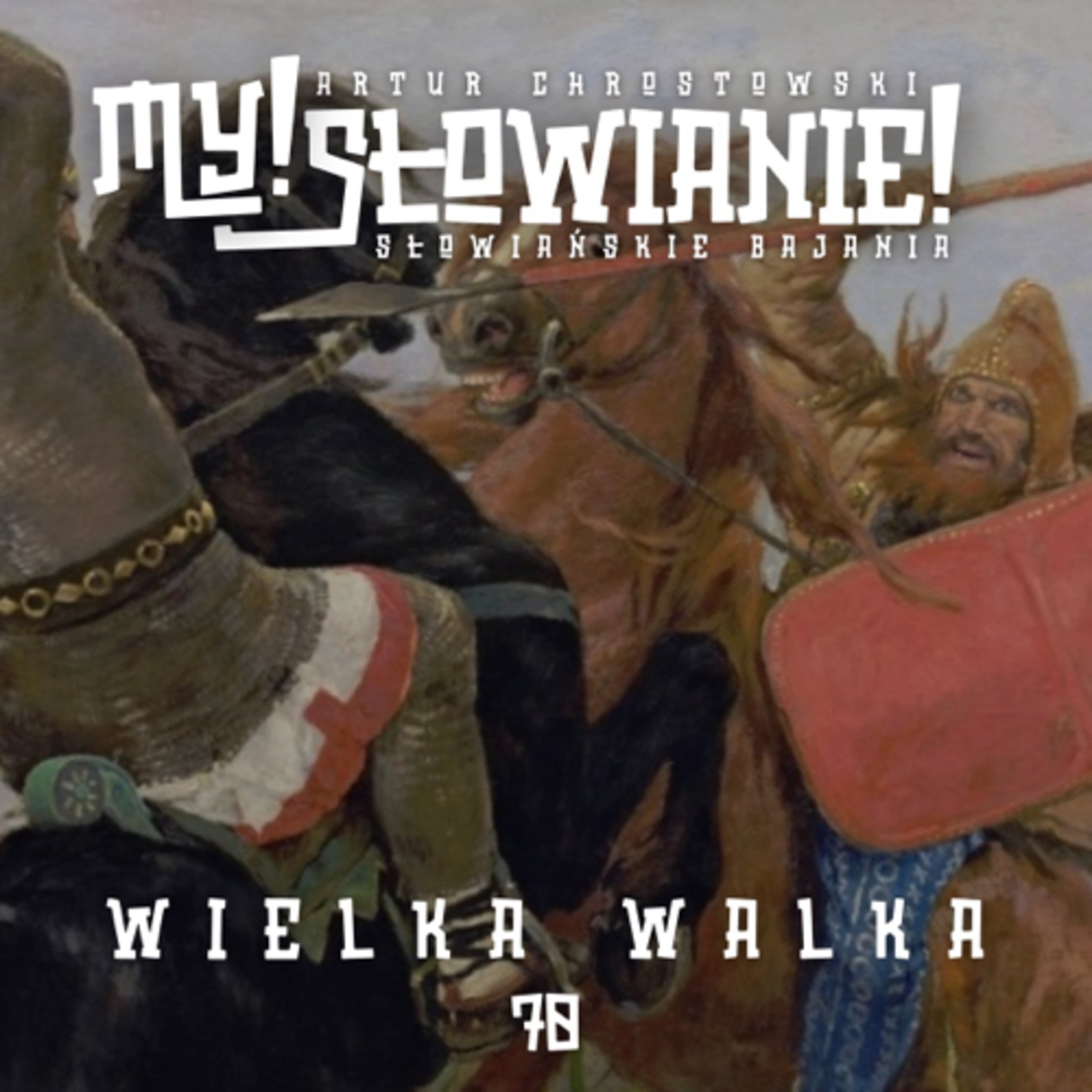 My! Słowianie - czyli podcast o mitologii