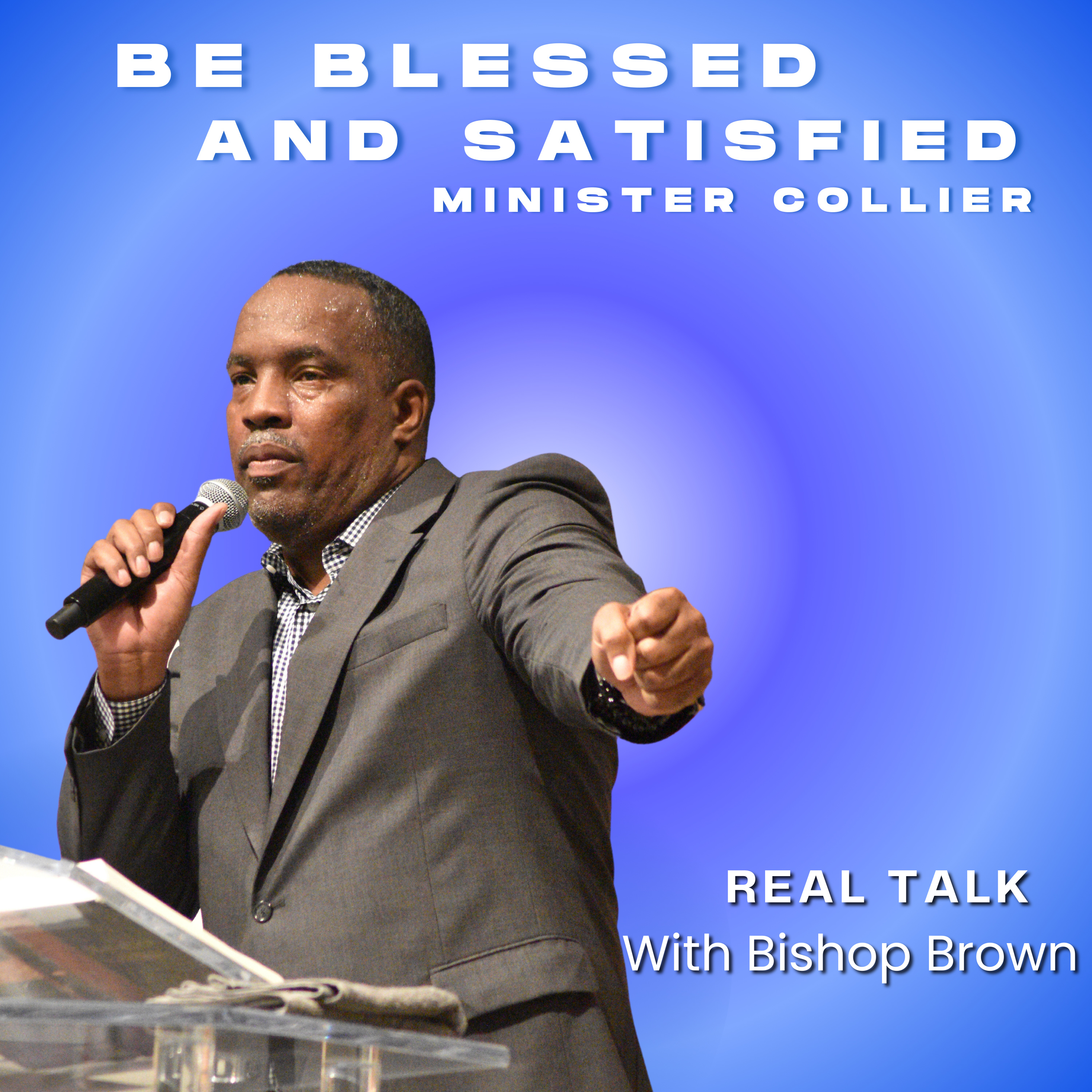 Be Blessed & Satisfied episode artwork