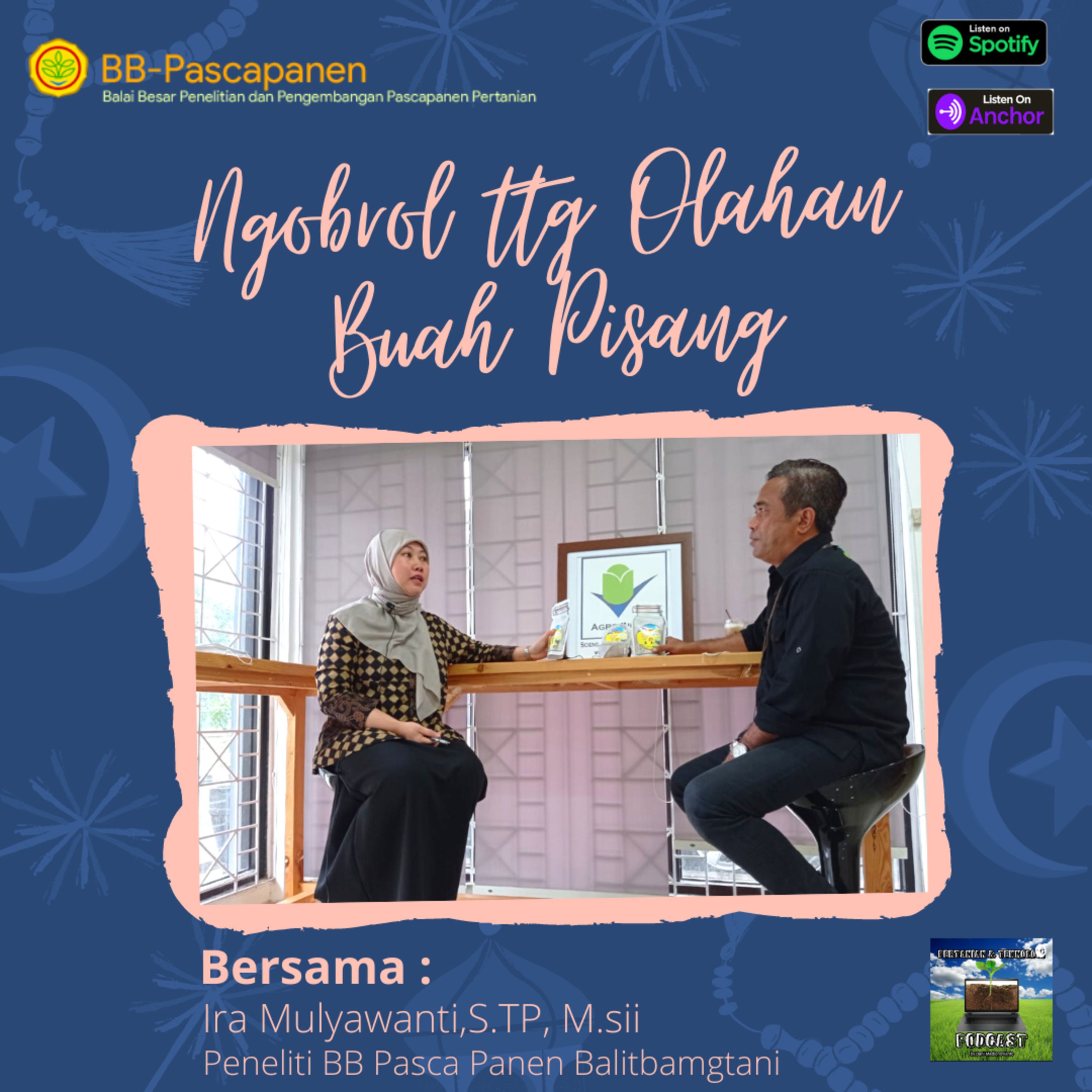 Epsd. #57 " Mengolah Pisang Menjadi Menu Sarapan Berkualitas " Bersama : Ira Mulyawanti,S.TP, M.Si  episode artwork
