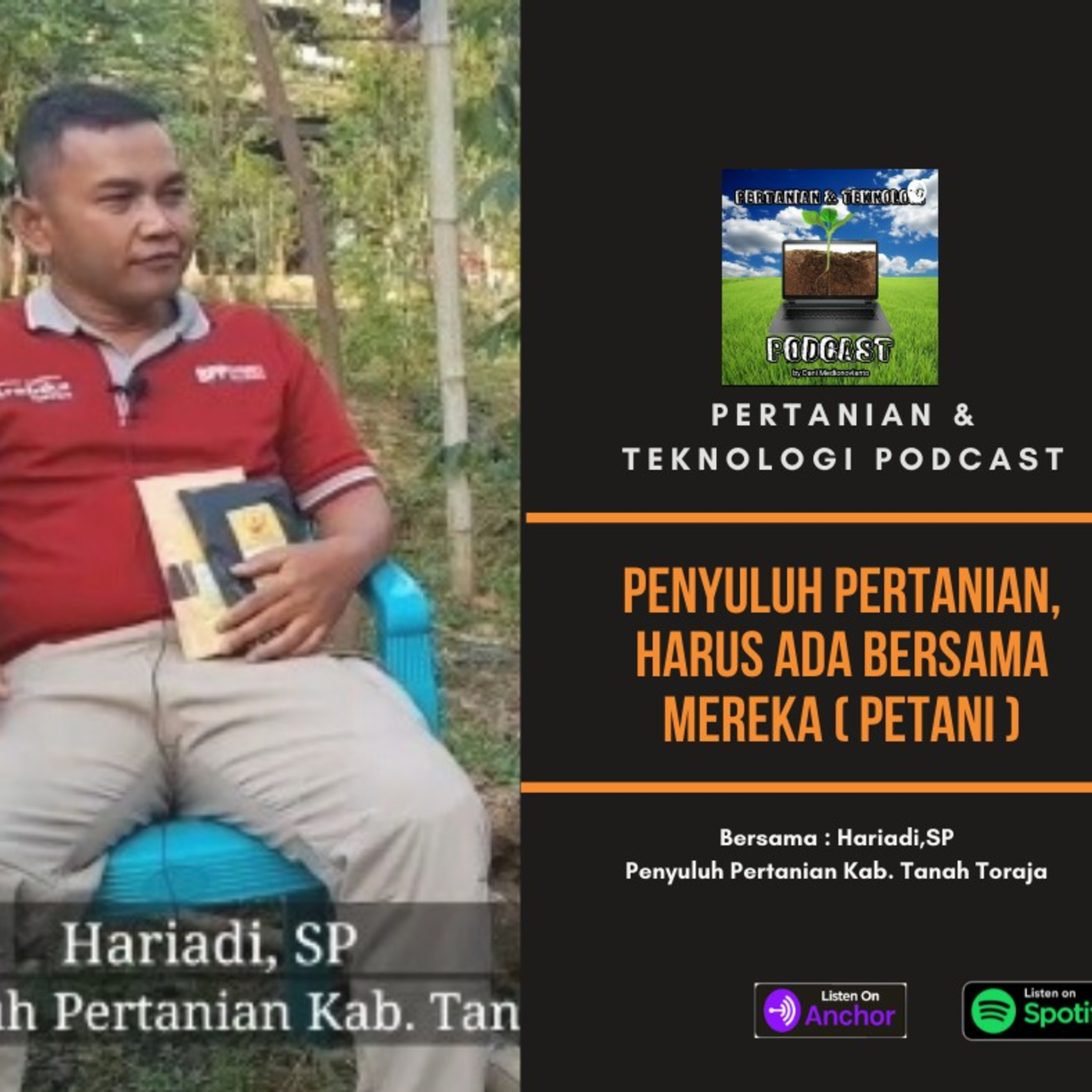 Epsd. #97 "Penyuluh Pertanian, Harus ada Bersama Mereka (Petani)" episode artwork