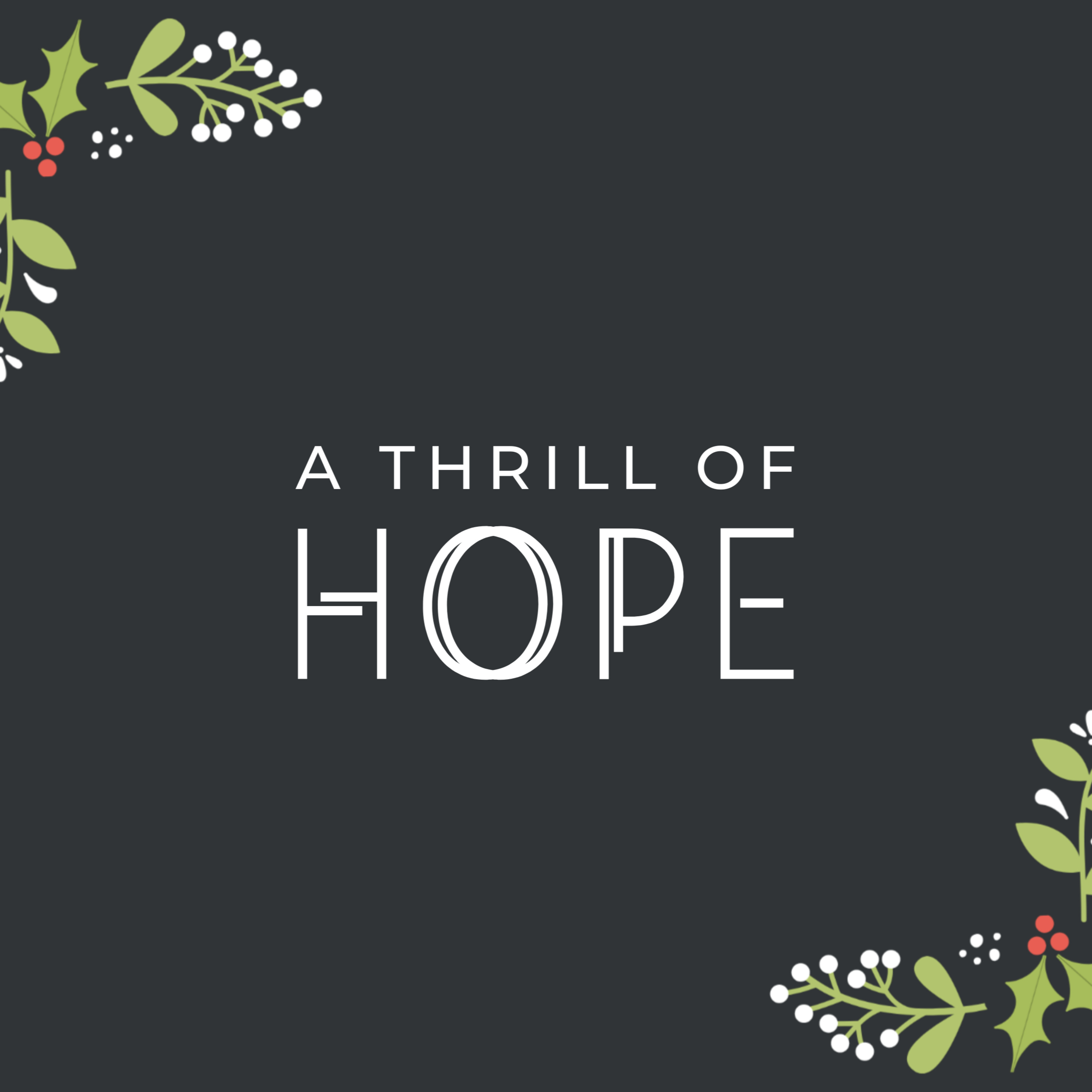A Thrill of Hope episode artwork