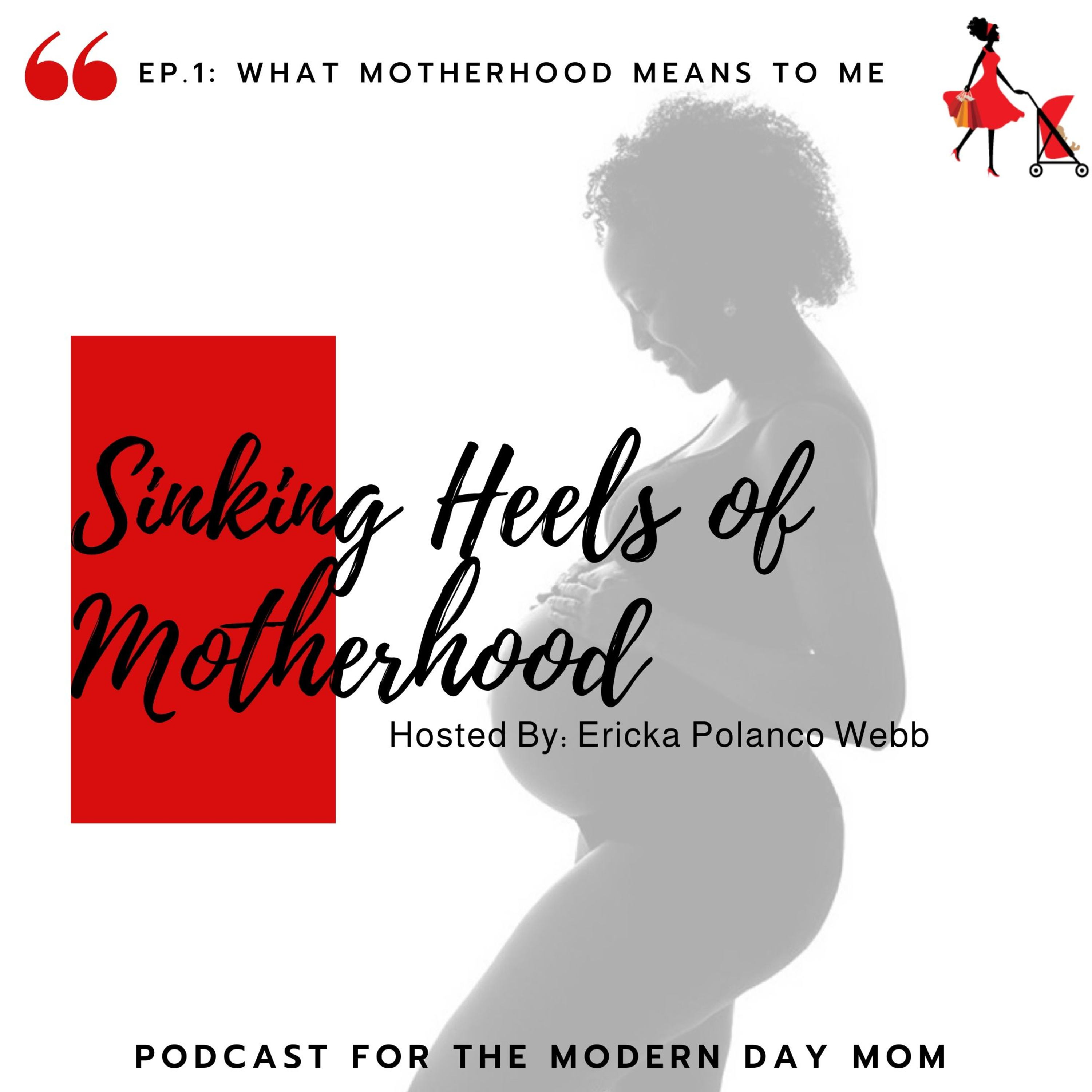 Sinking Heels of Motherhood