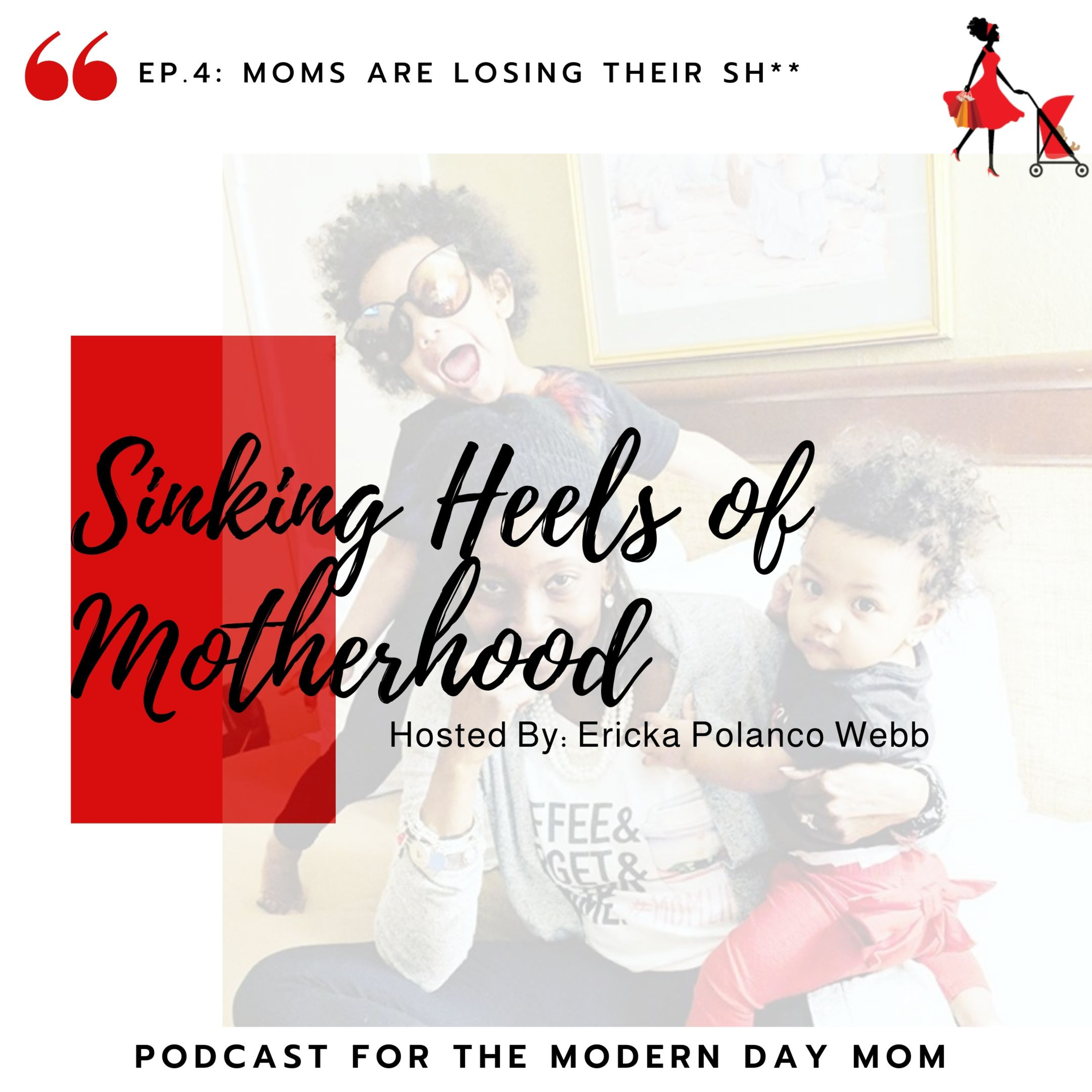 Sinking Heels of Motherhood