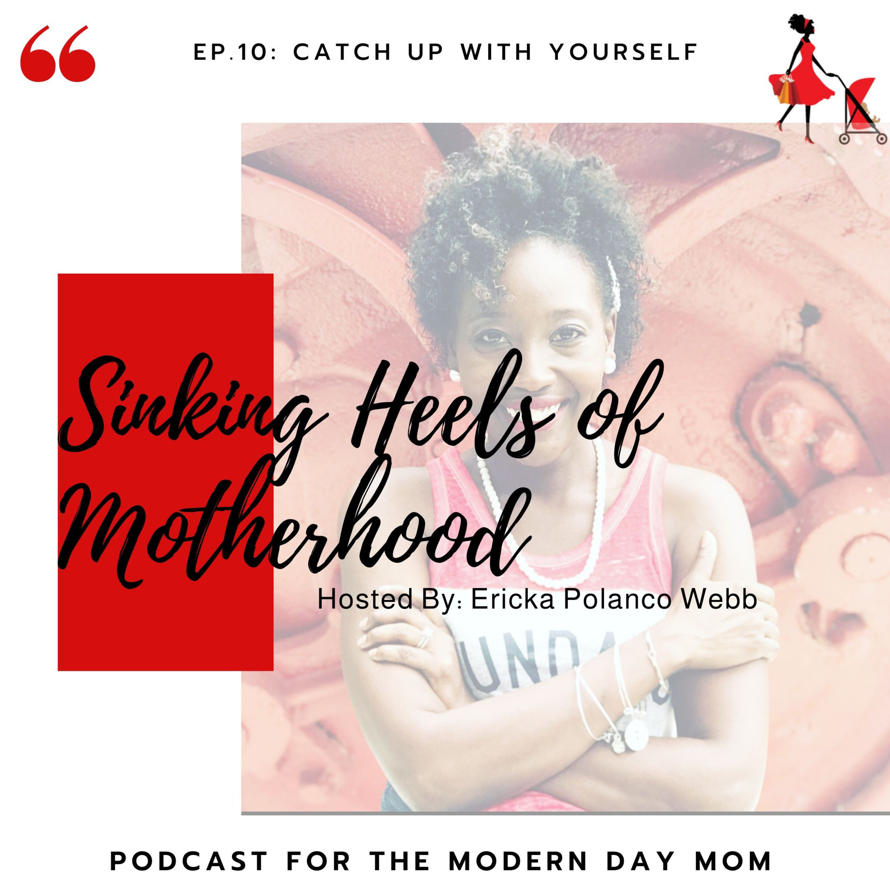 Sinking Heels of Motherhood