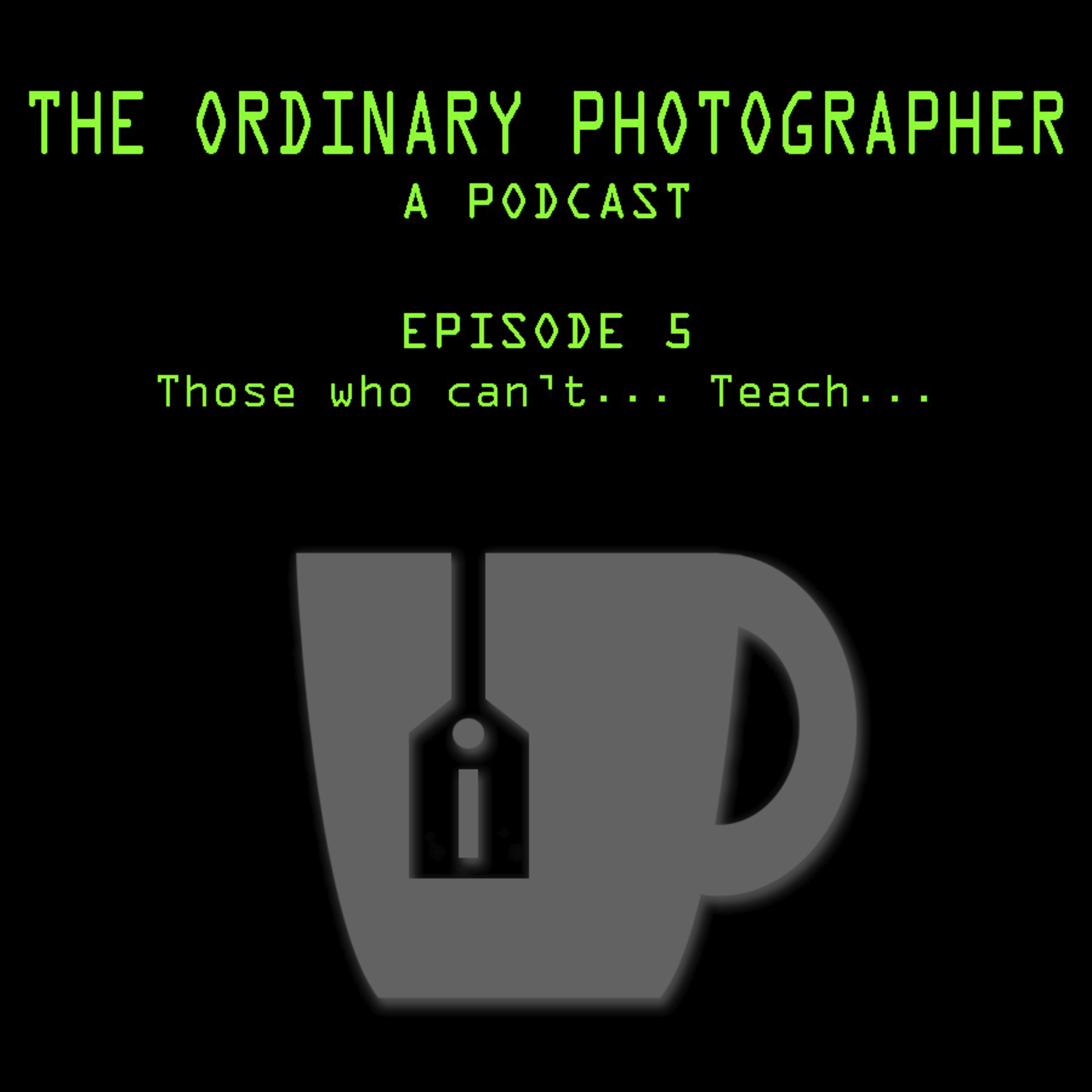 The Ordinary Photographer