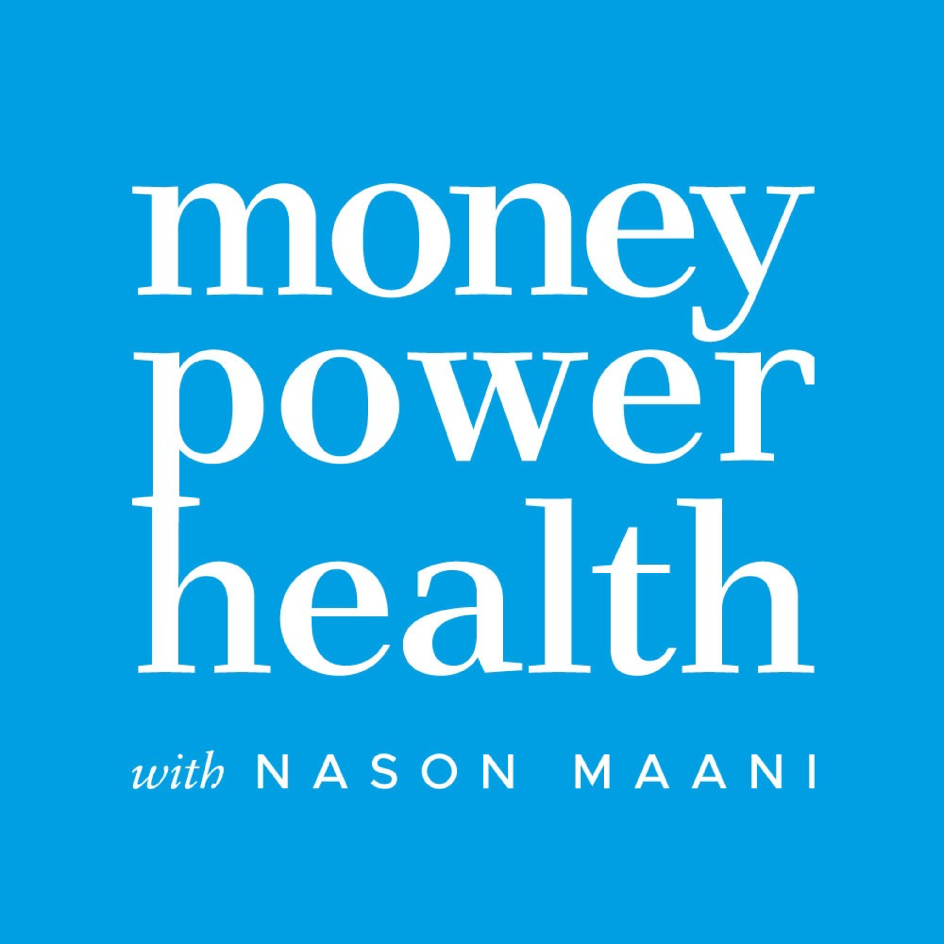Episode 1: Introducing Money Power Health, with special guest Sandro Galea episode artwork