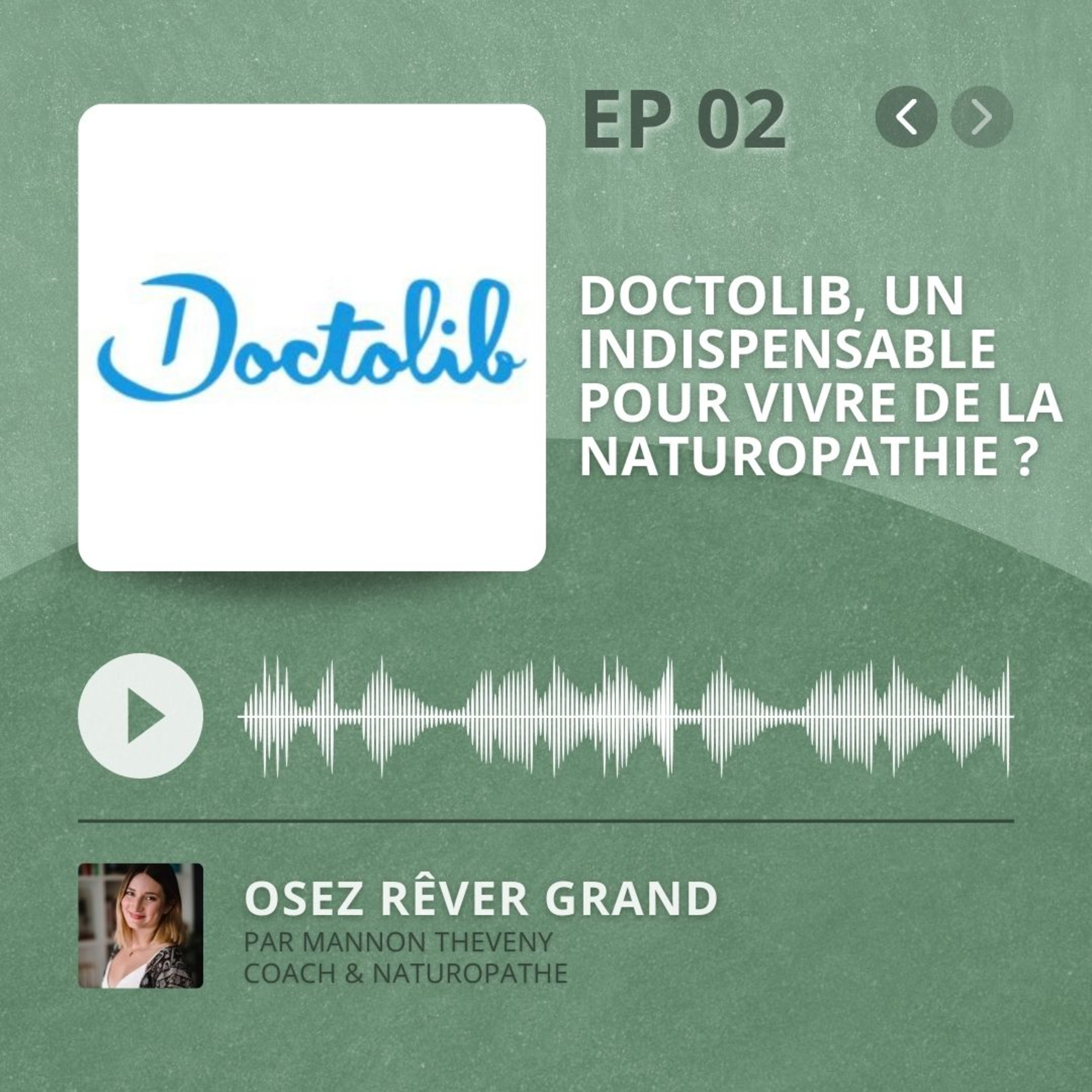 2. Doctolib, indispensable pour vivre de la Naturopathie ?