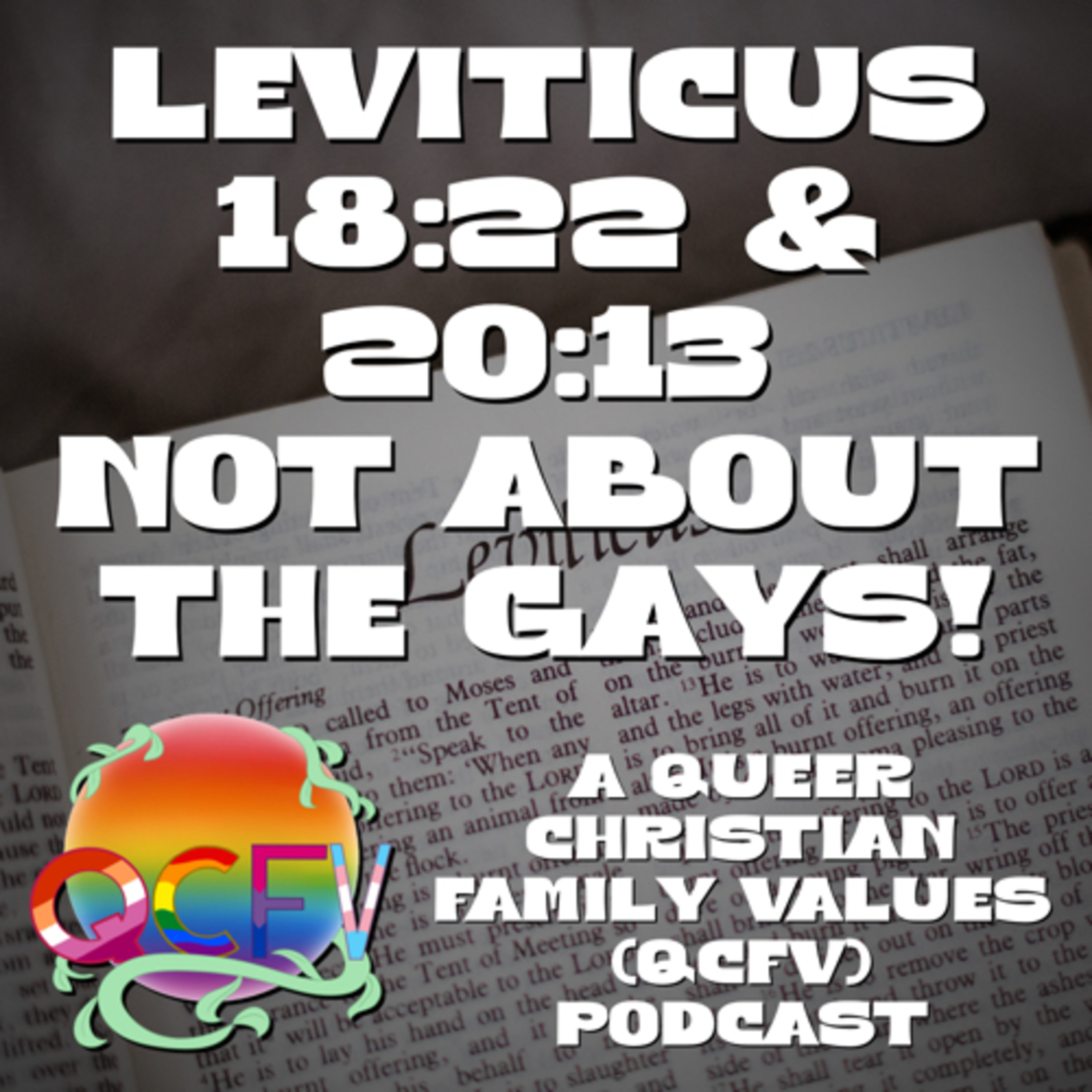 Queer Christian Family Values