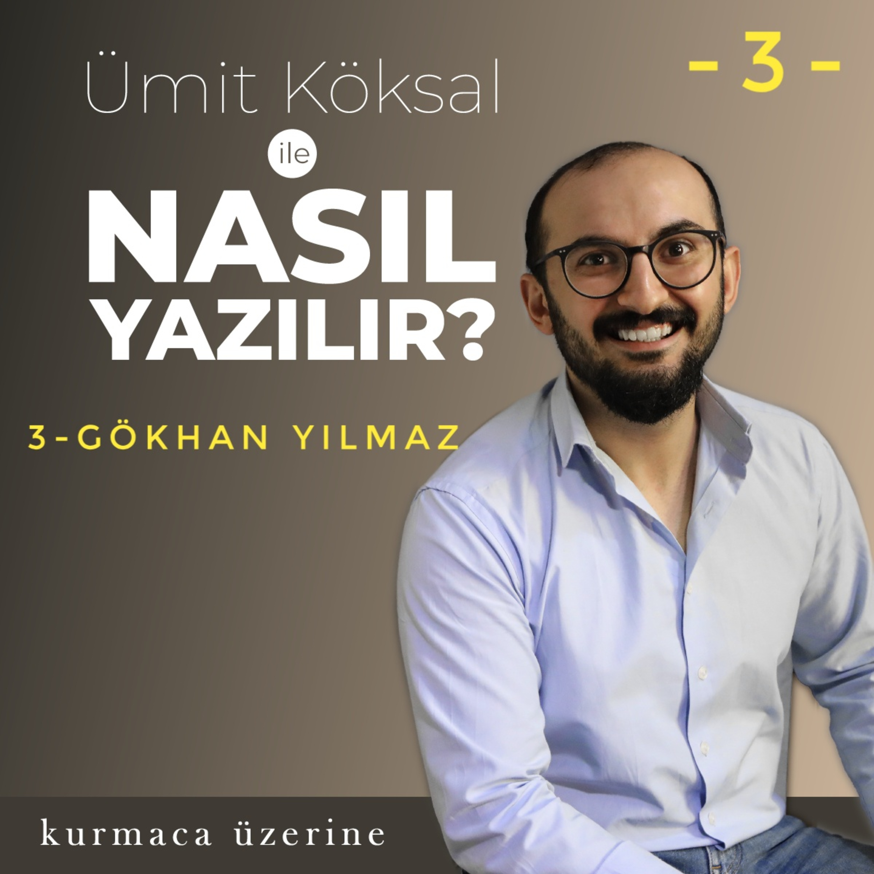 Nasıl Yazılır