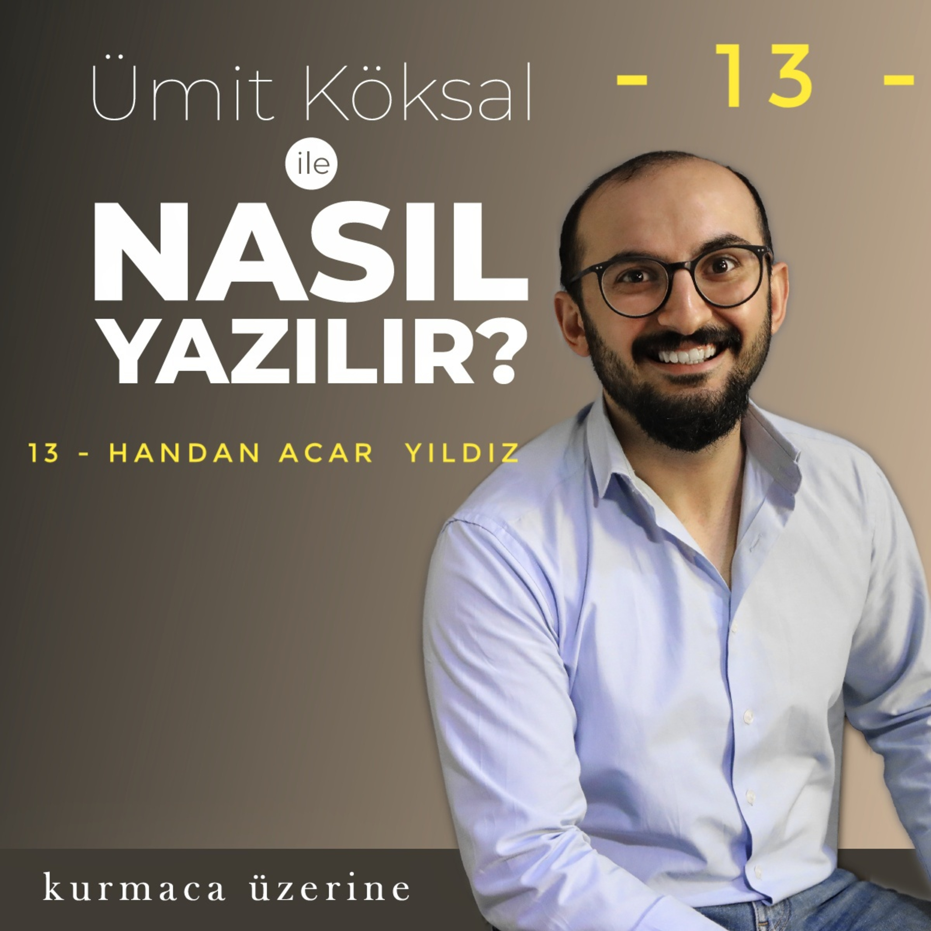 Nasıl Yazılır