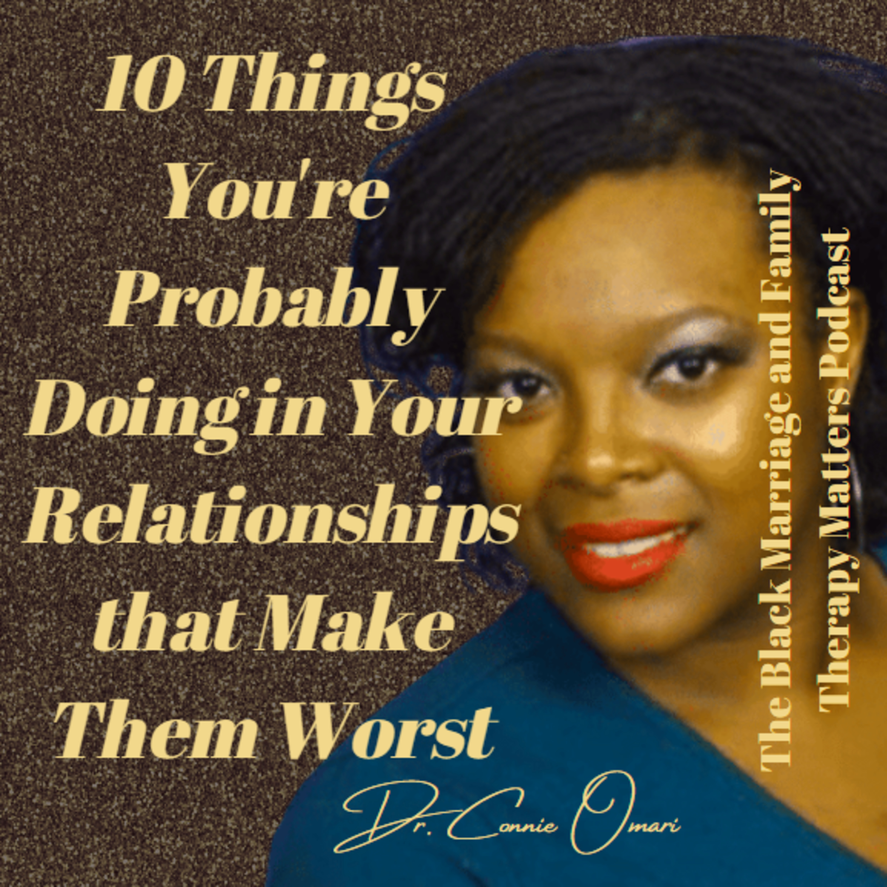 The Black Marriage and Family Therapy Matters Podcast