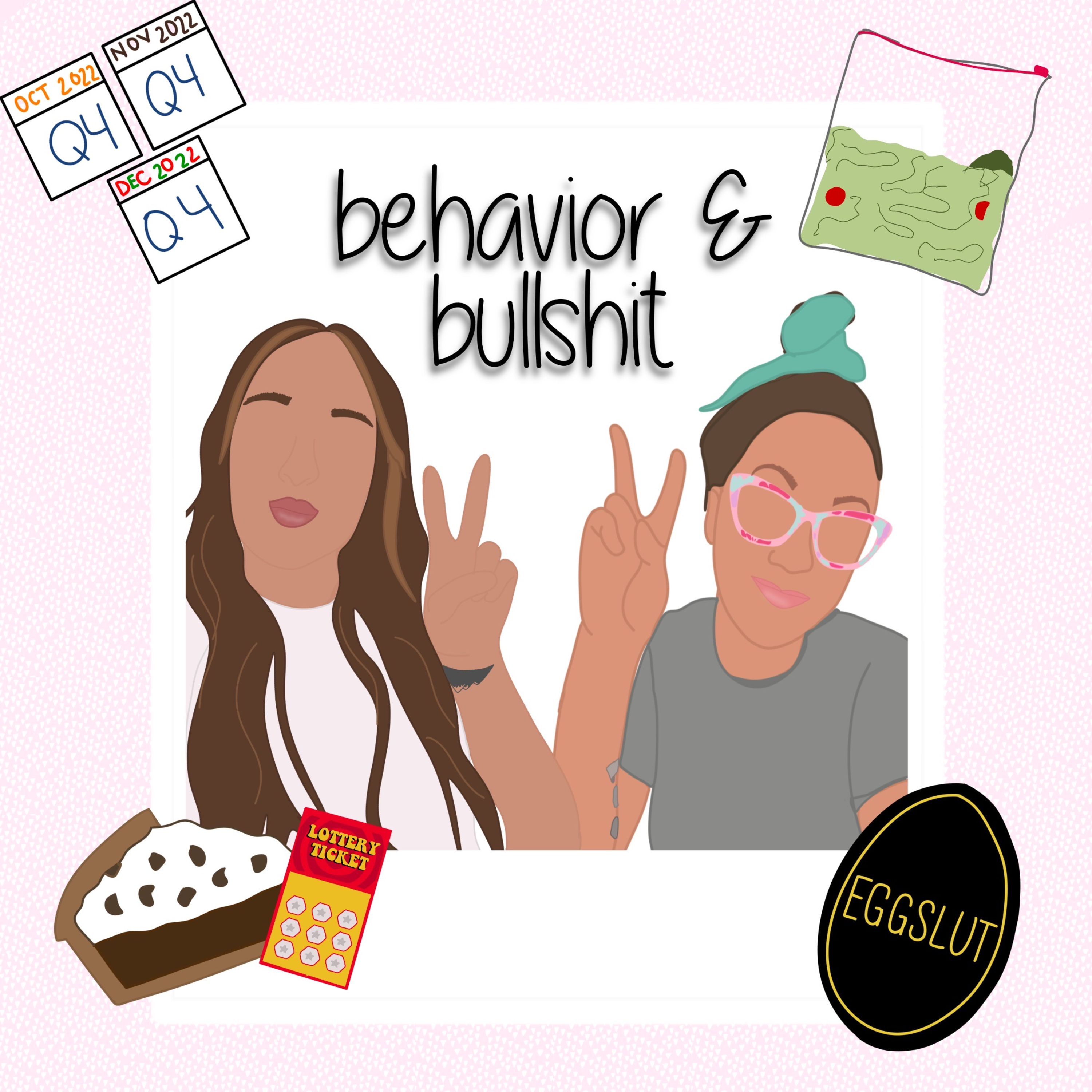 Behavior and BS