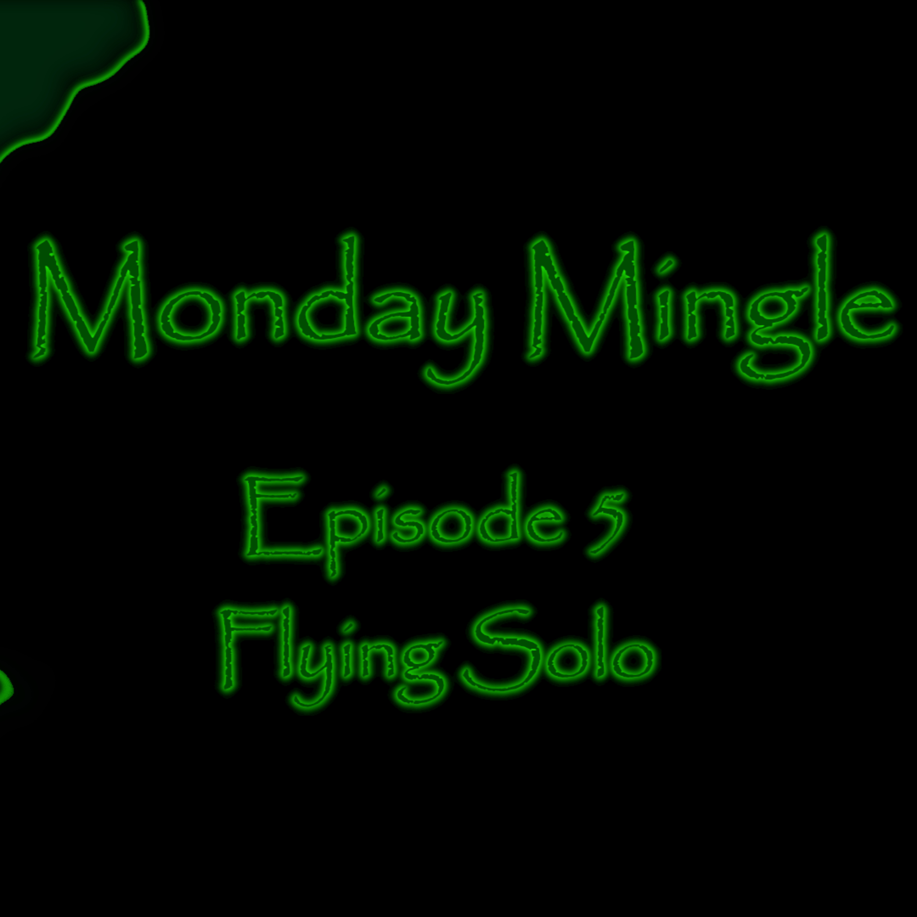 Monday Mingle