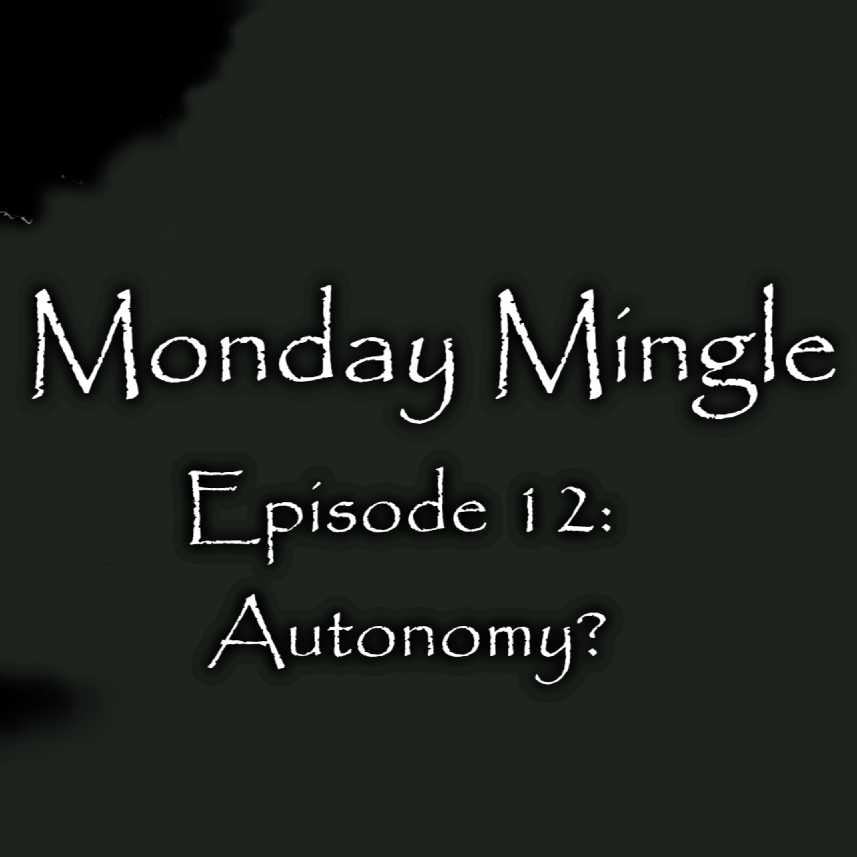 Monday Mingle