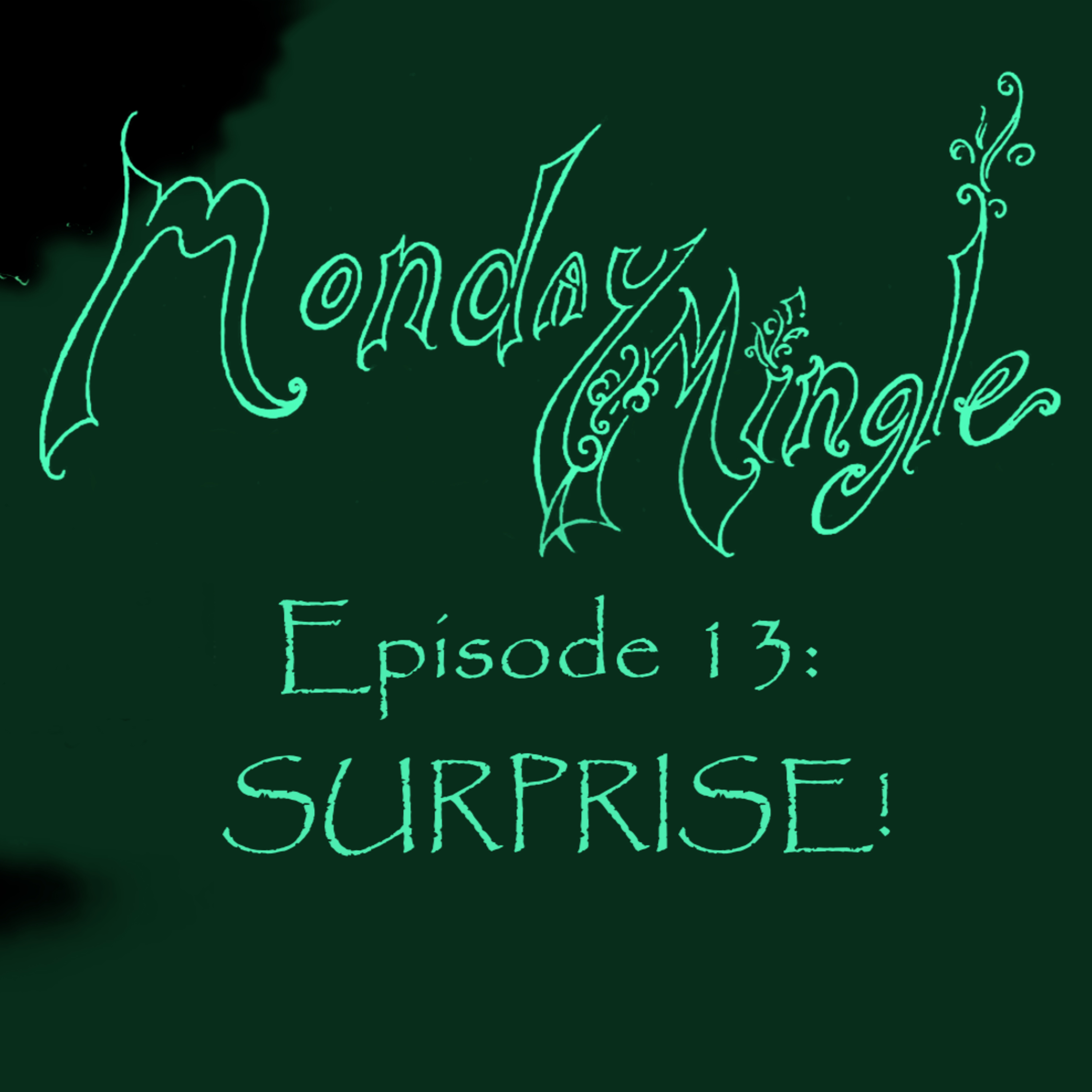 Monday Mingle