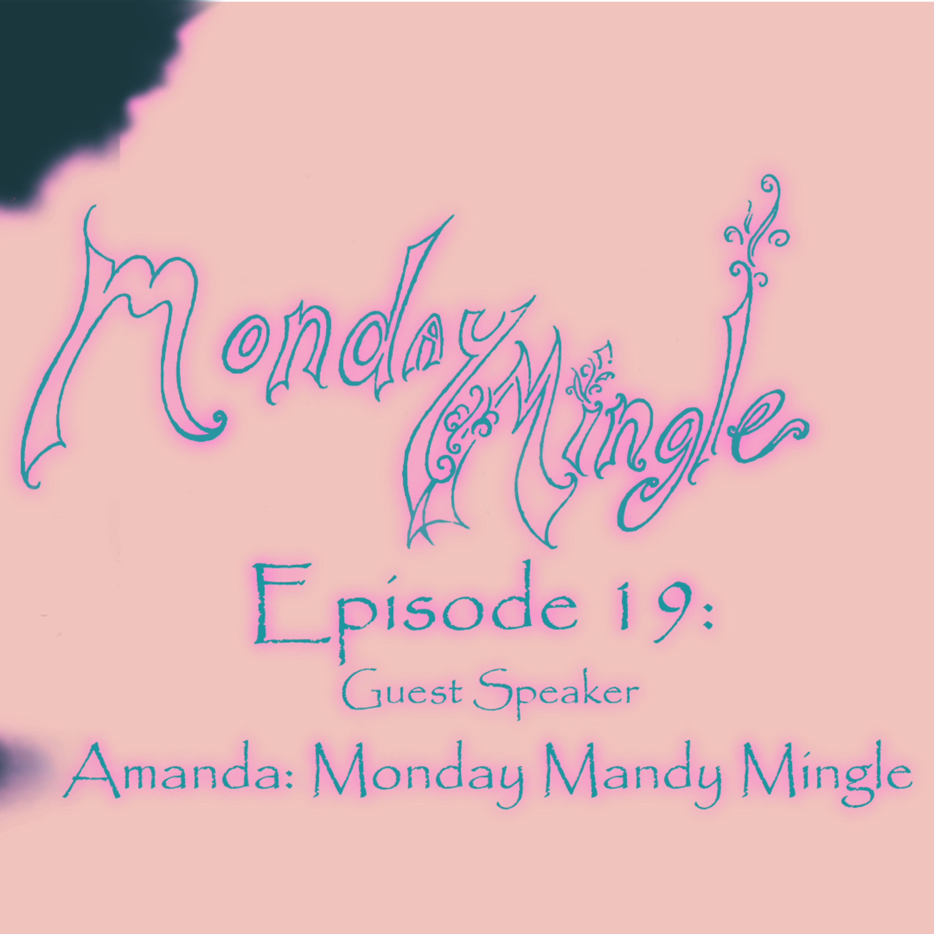Monday Mingle
