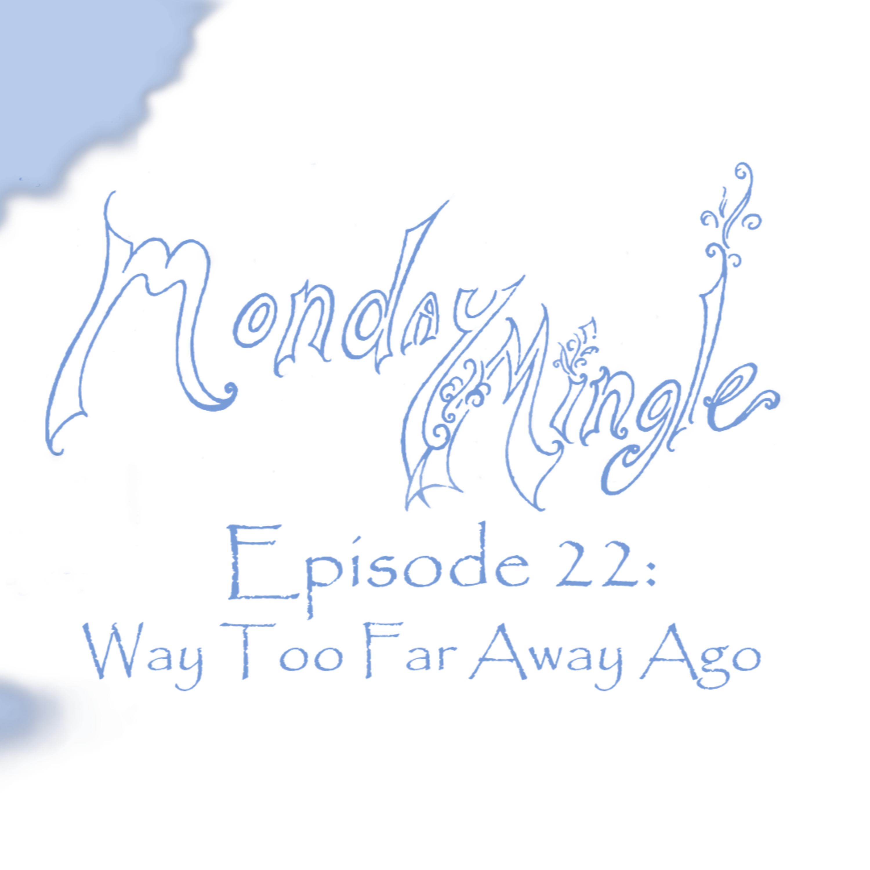 Monday Mingle