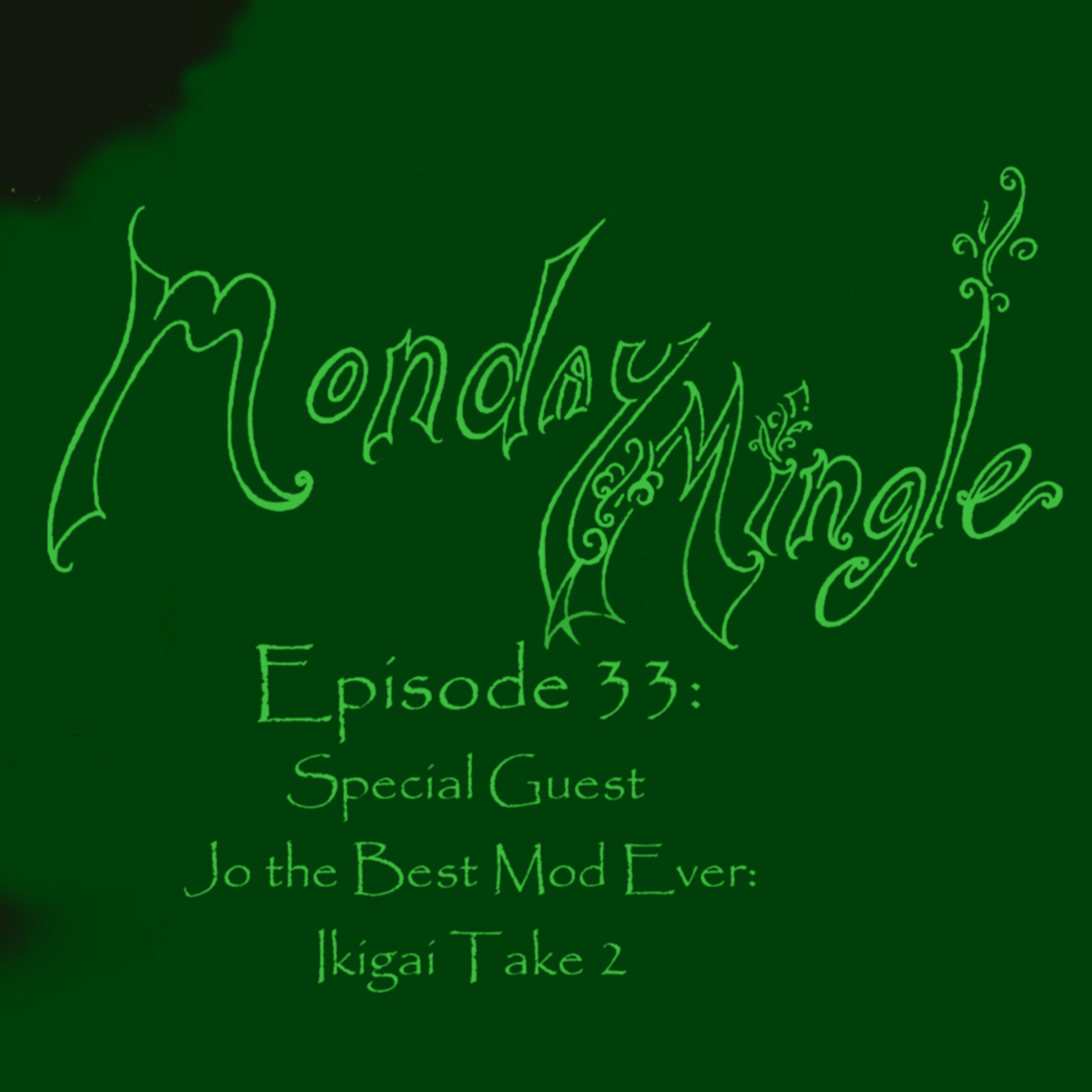 Monday Mingle