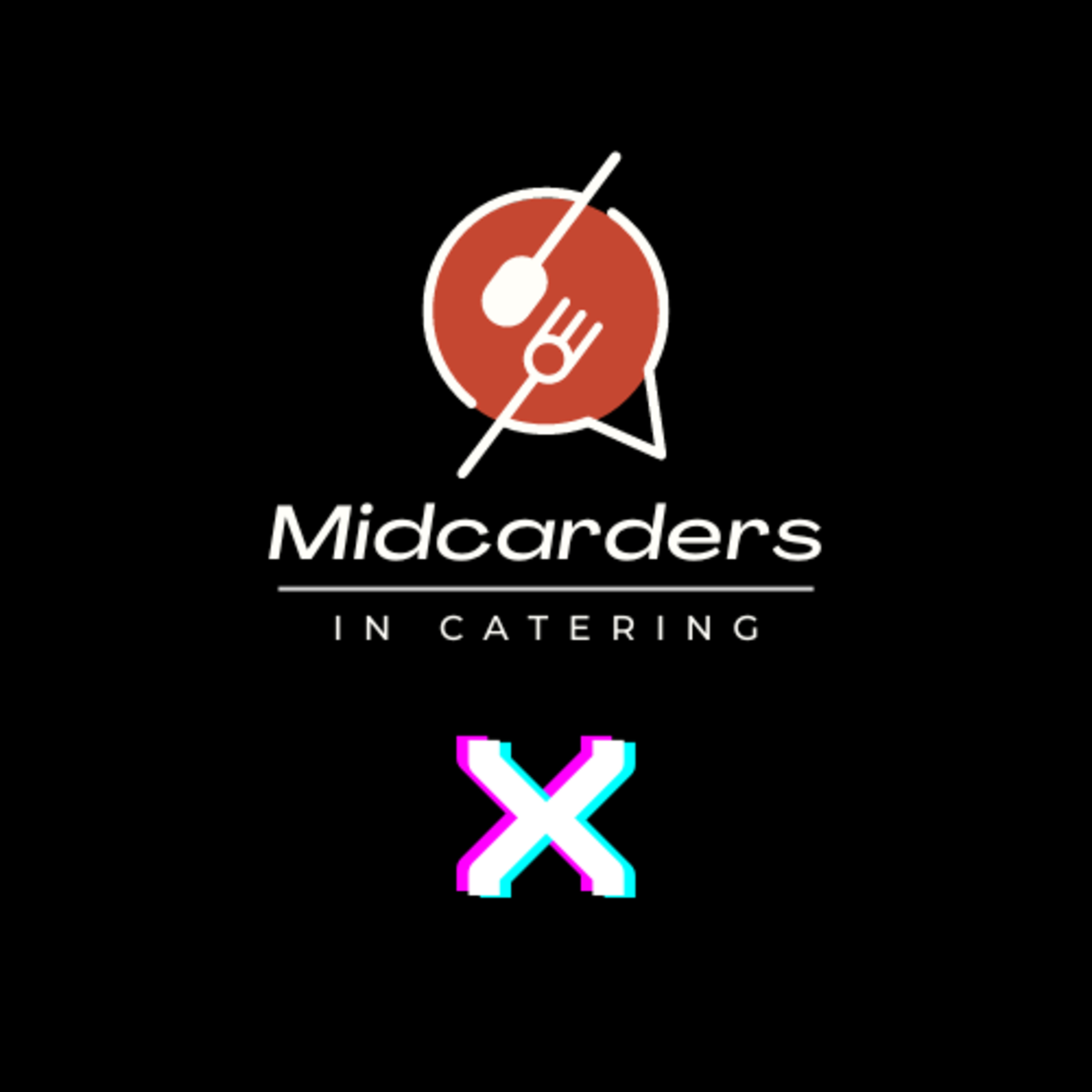 Midcarders in Catering Podcast