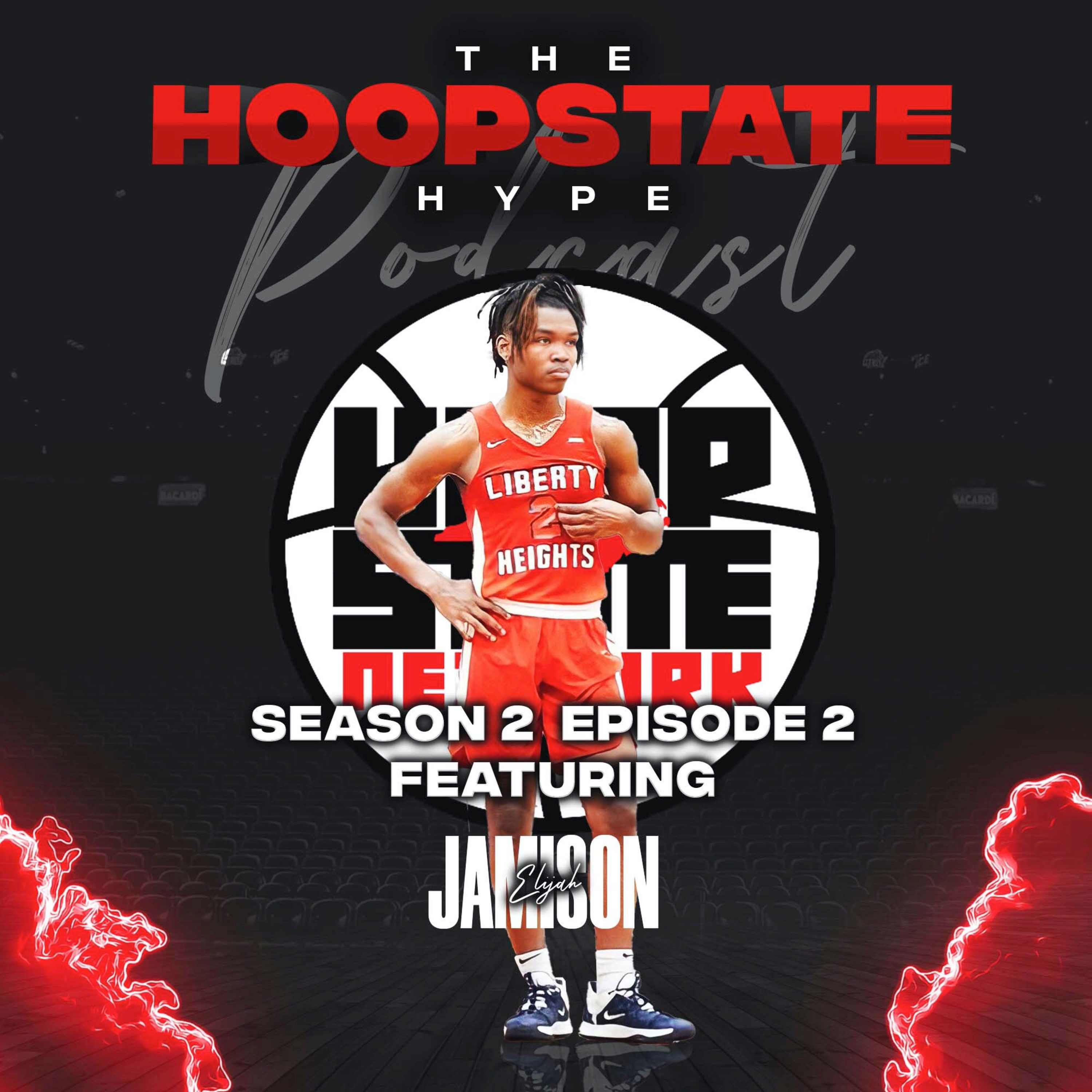 Hoop State Hype with Unsigned Junior Guard - Elijah Jamison (SZN 02 EP 02) episode artwork