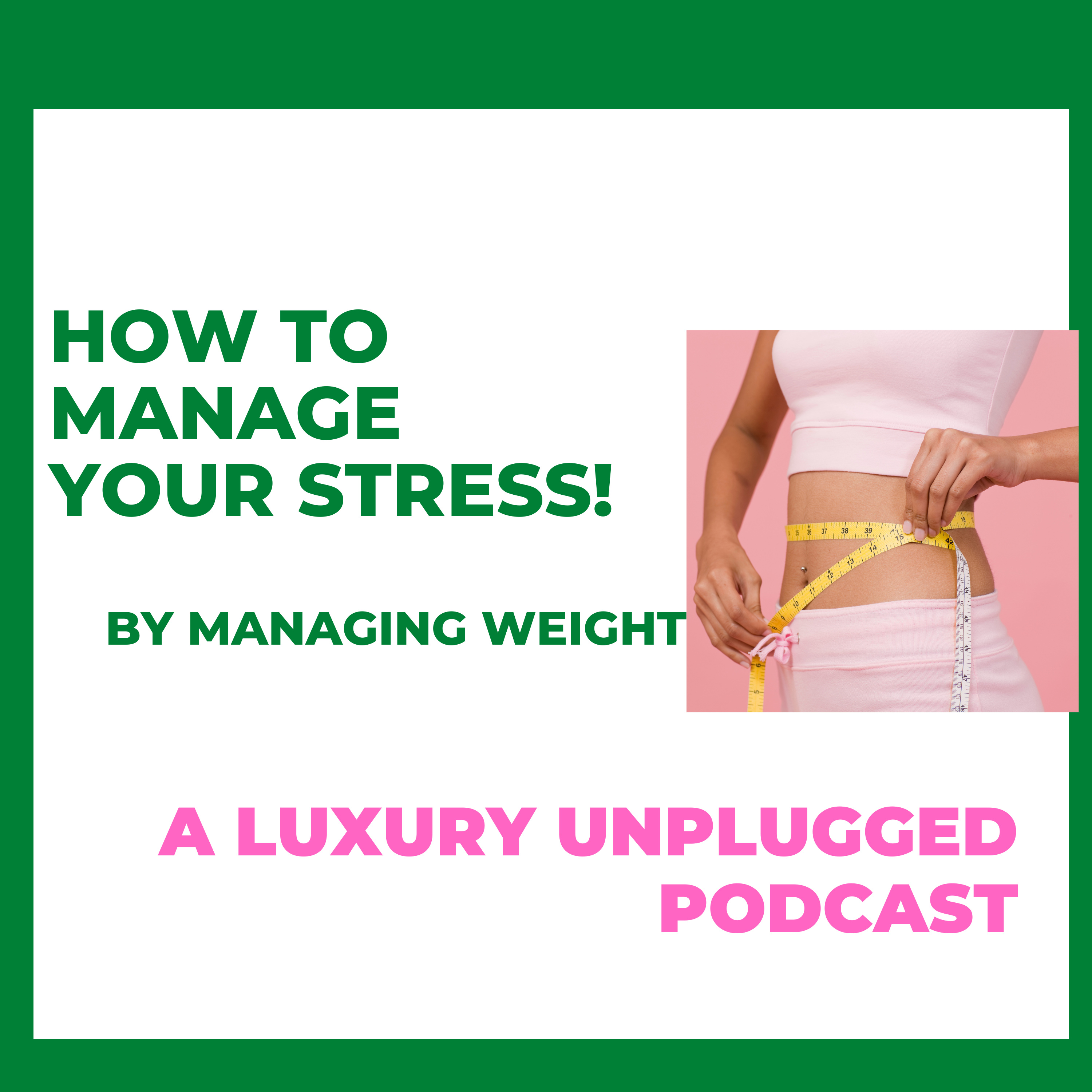 Health and Fitness Series | Can Stress cause weight gain? How to manage your stress and lose weight easily episode artwork