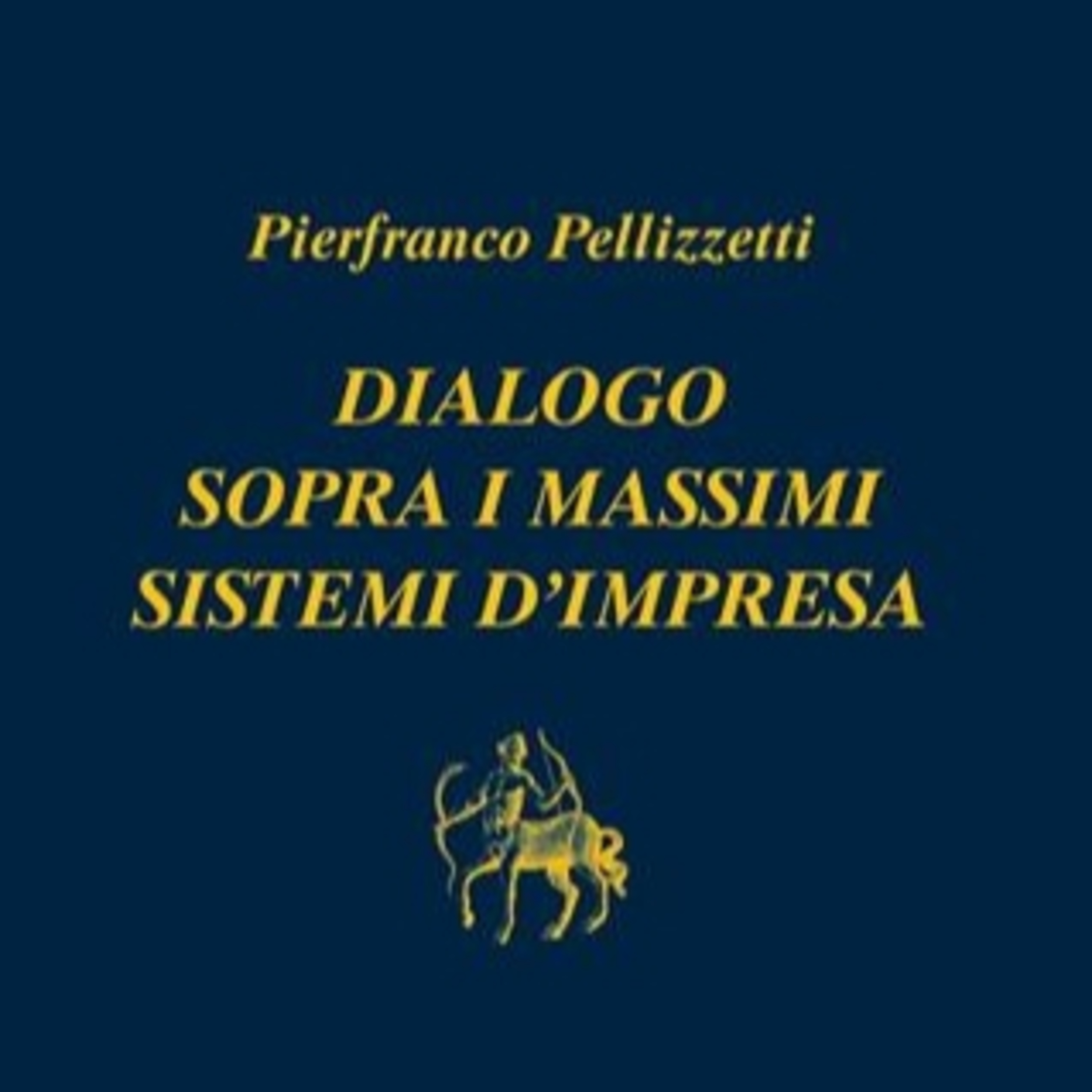 Presentazione del saggio "Dialogo sopra i massimi sistemi d'impresa" episode artwork