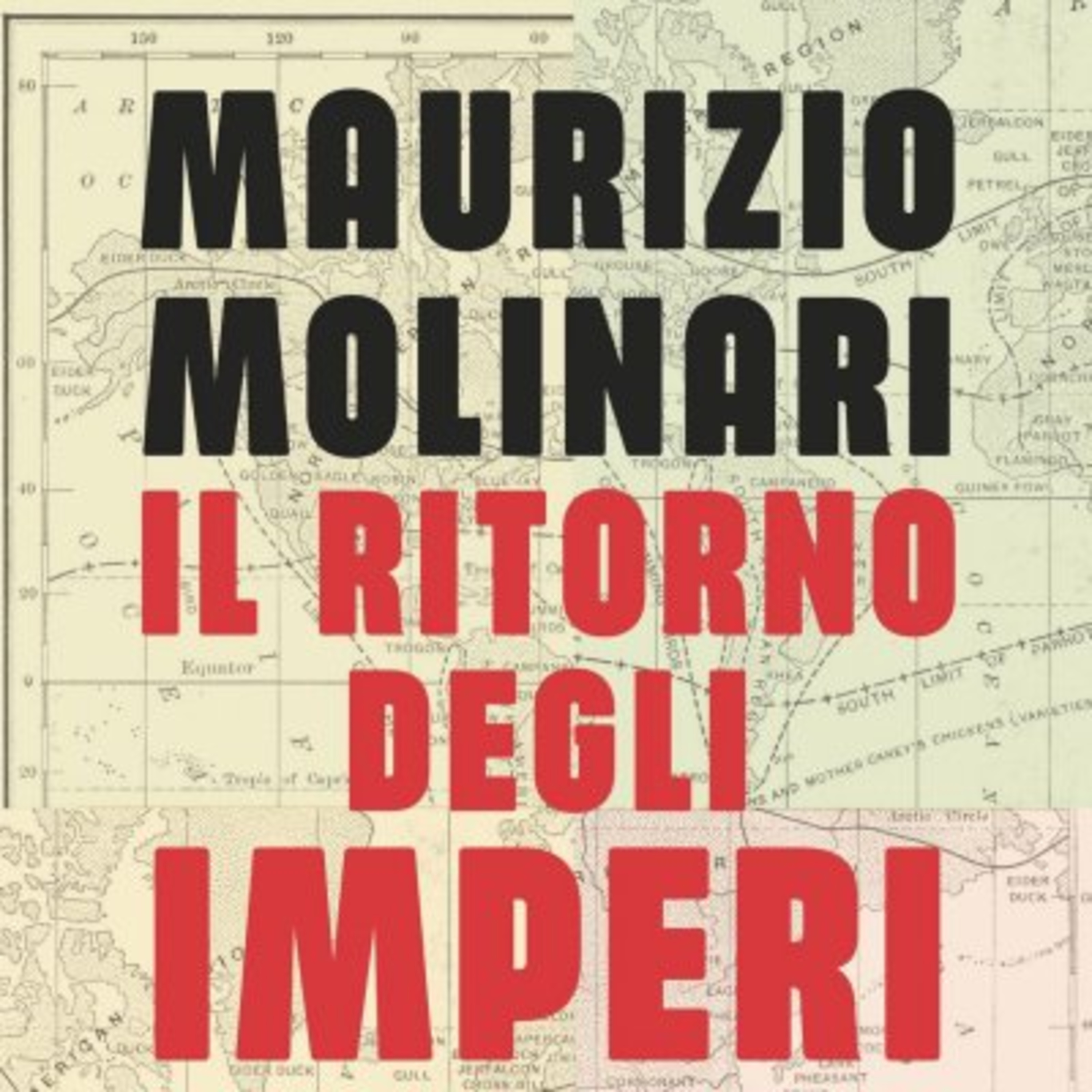 Presentazione del libro di Maurizio Molinari "Il ritorno degli imperi. Come la guerra in Ucraina ha sconvolto l'ordine globale" episode artwork