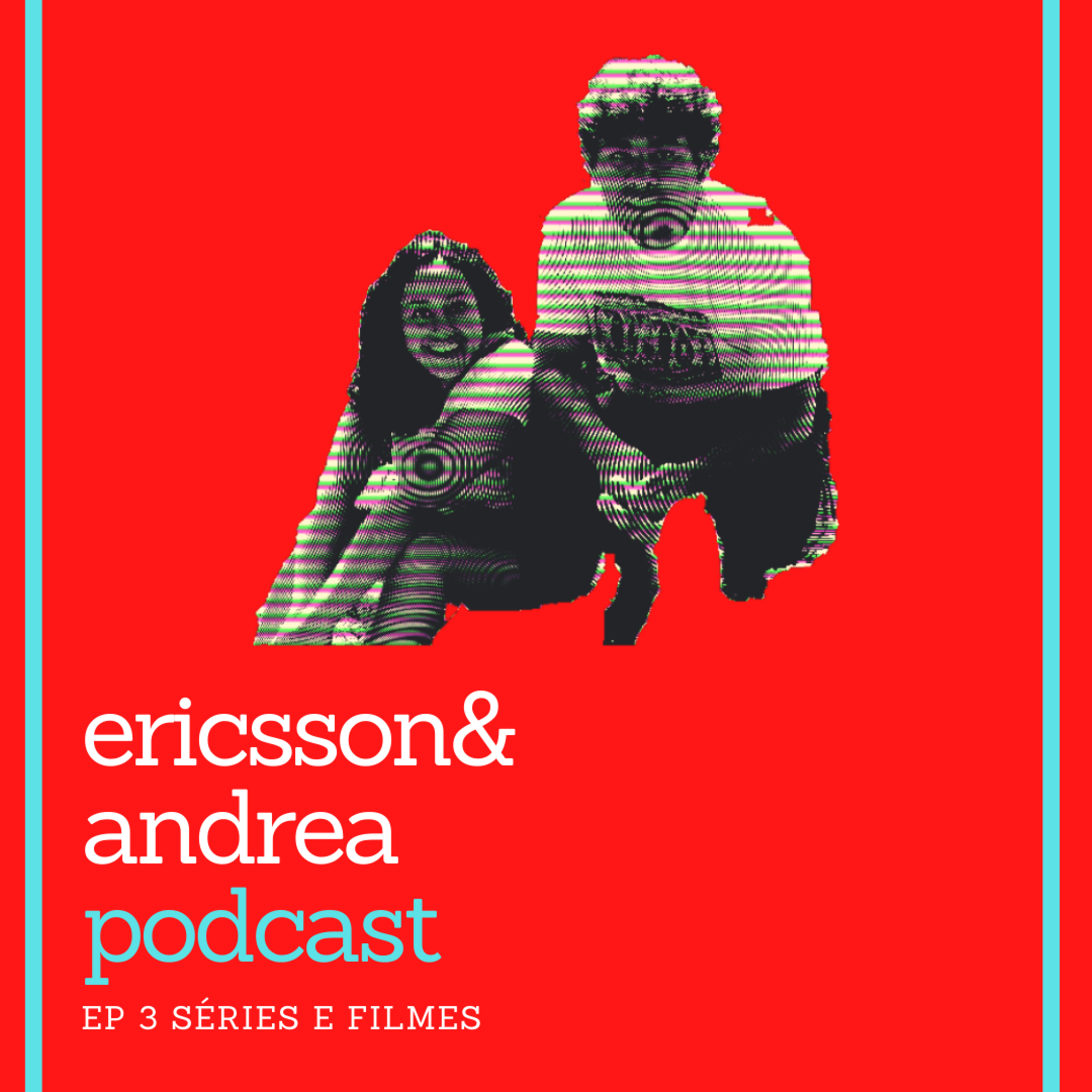 ericsson&andrea podcast