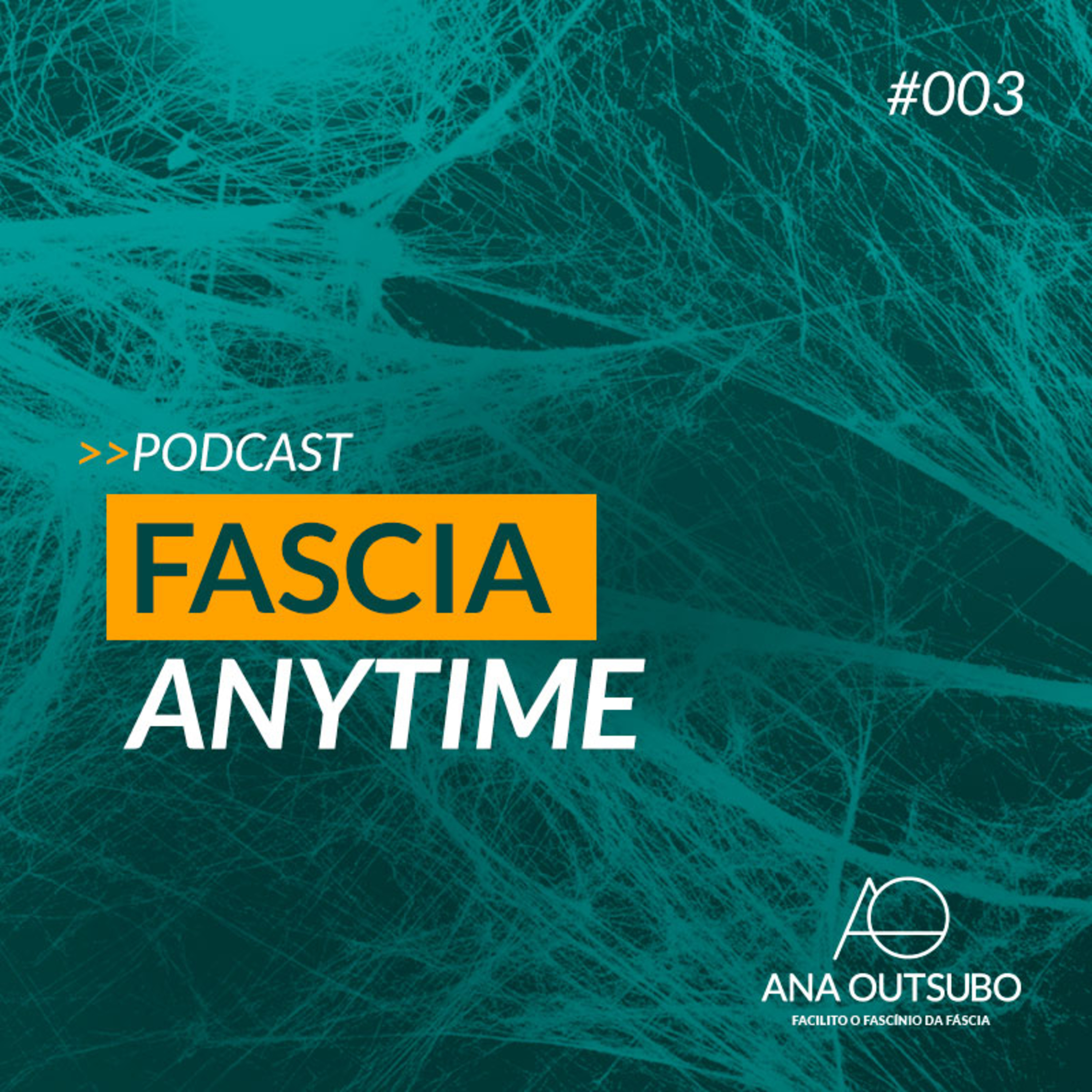Fascia Anytime
