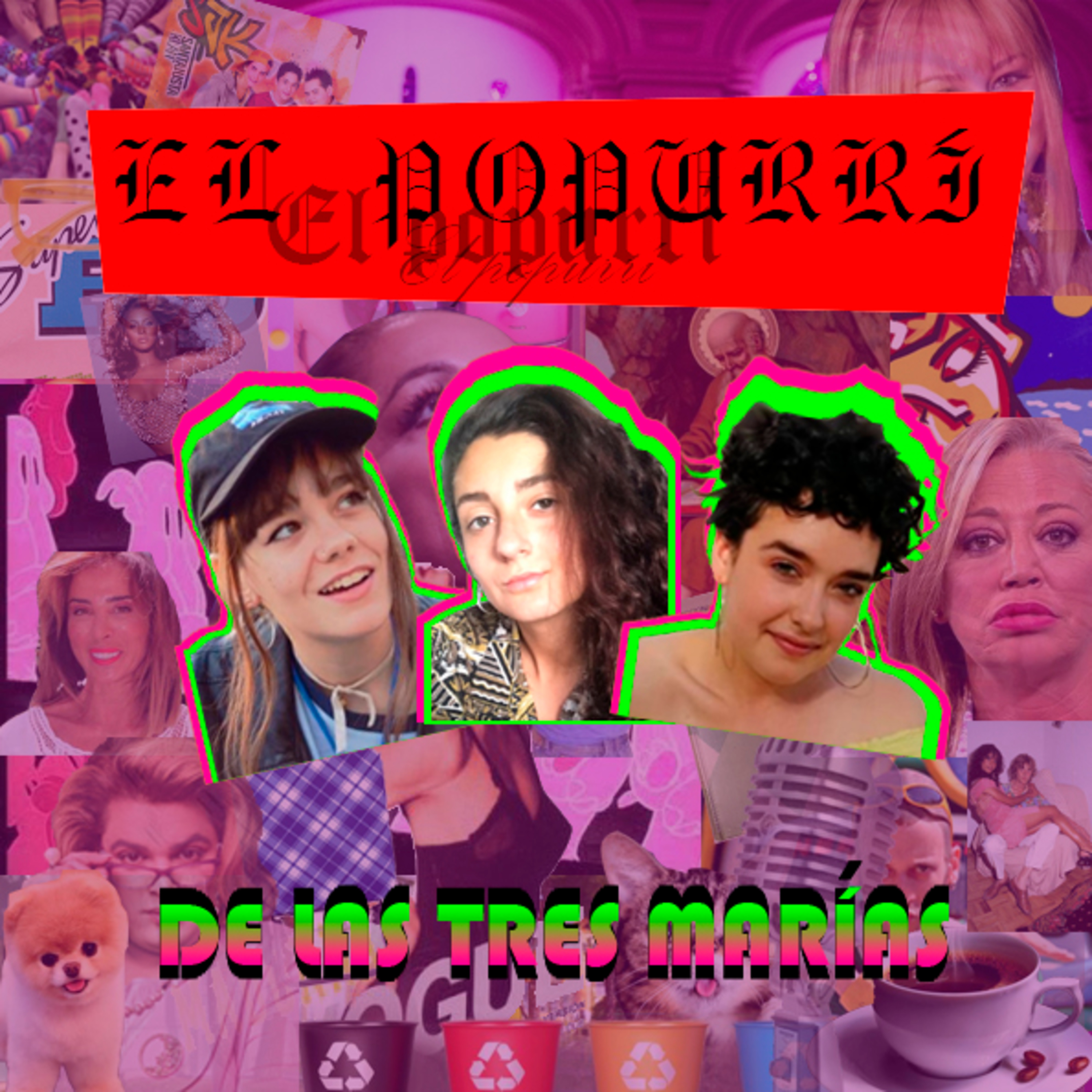 El popurrí de las tres marías