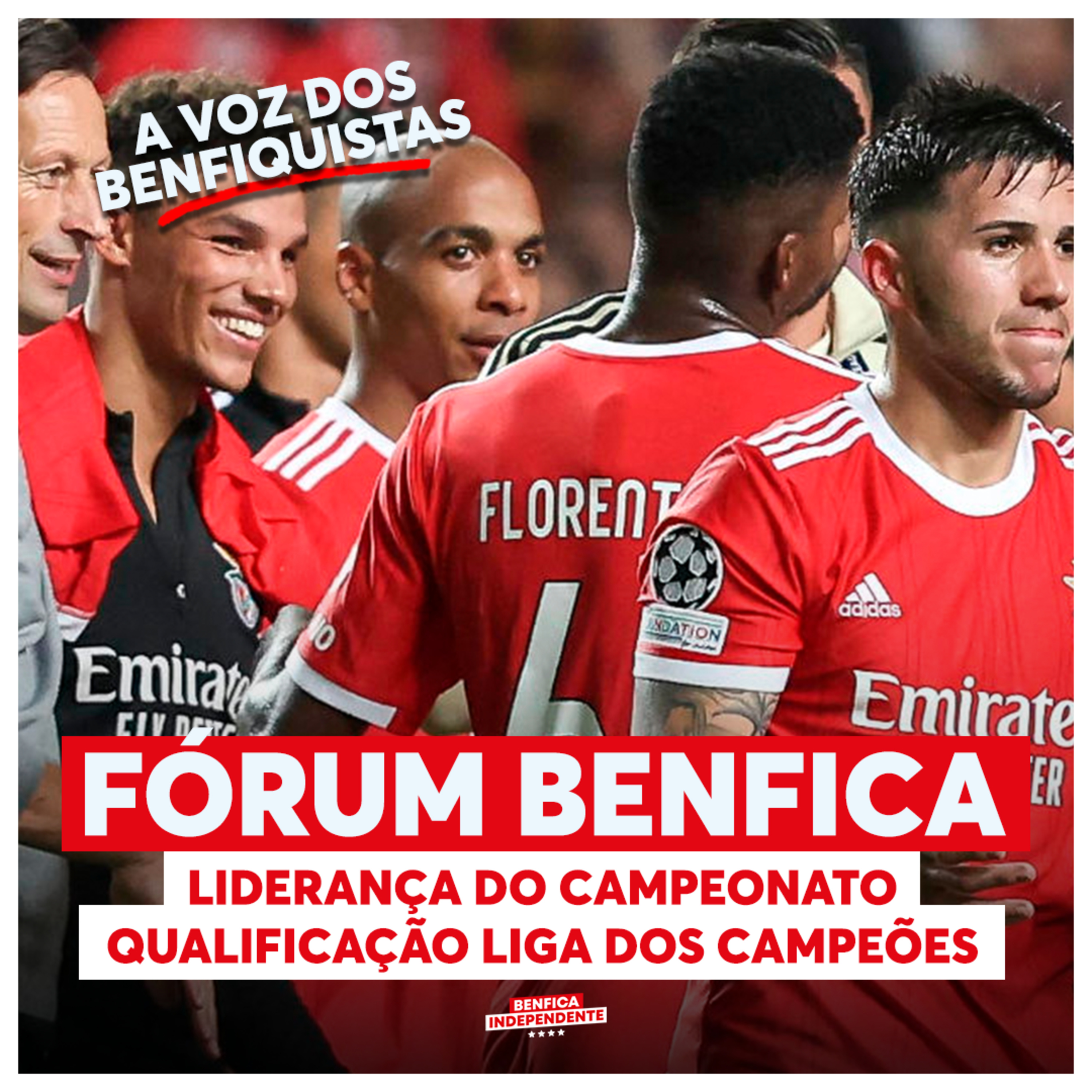 FÓRUM BENFICA | Liderança do campeonato e qualificação Liga dos Campeões 🦅