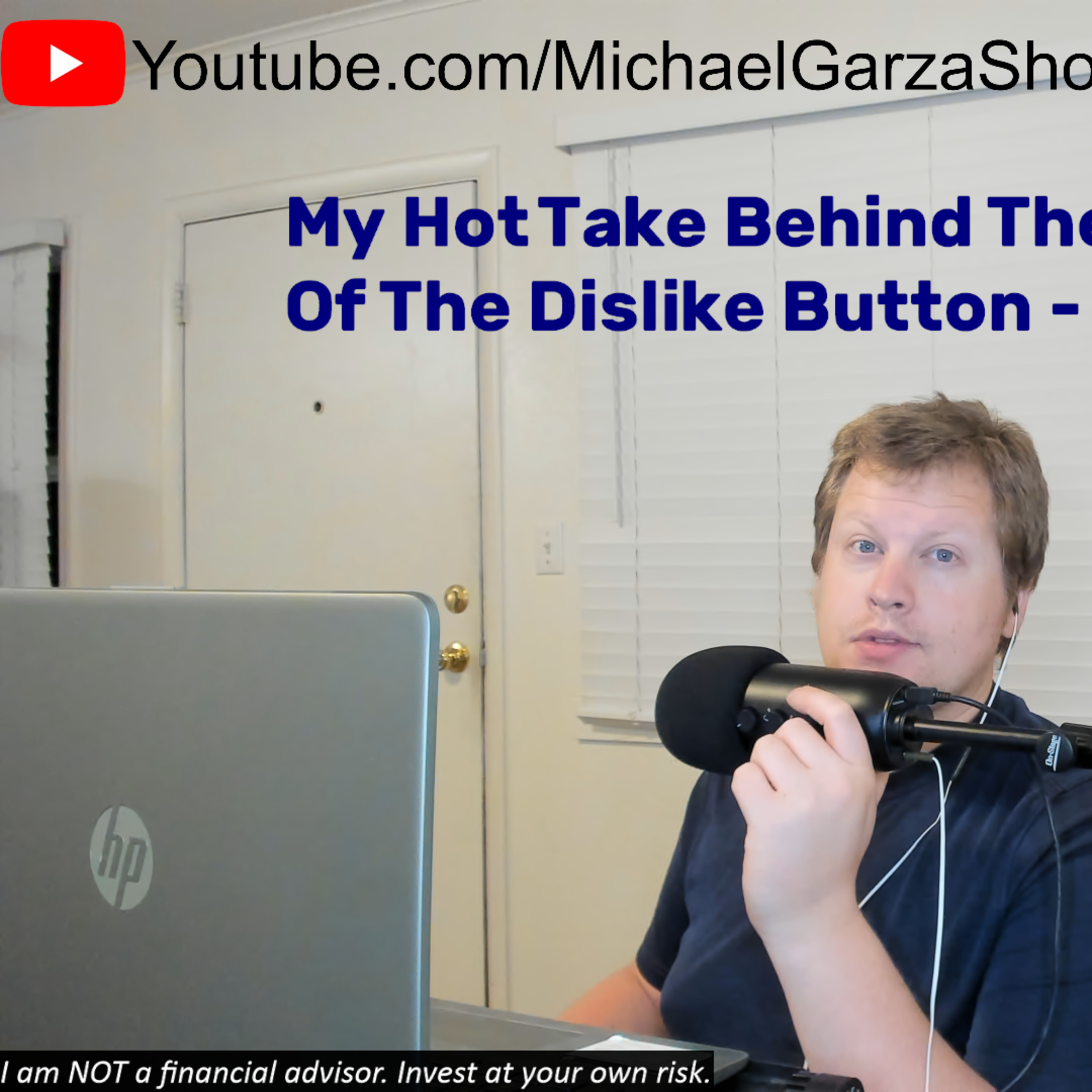 My Hot Take Behind The Removal Of The Dislike Button - Episode 135 episode artwork