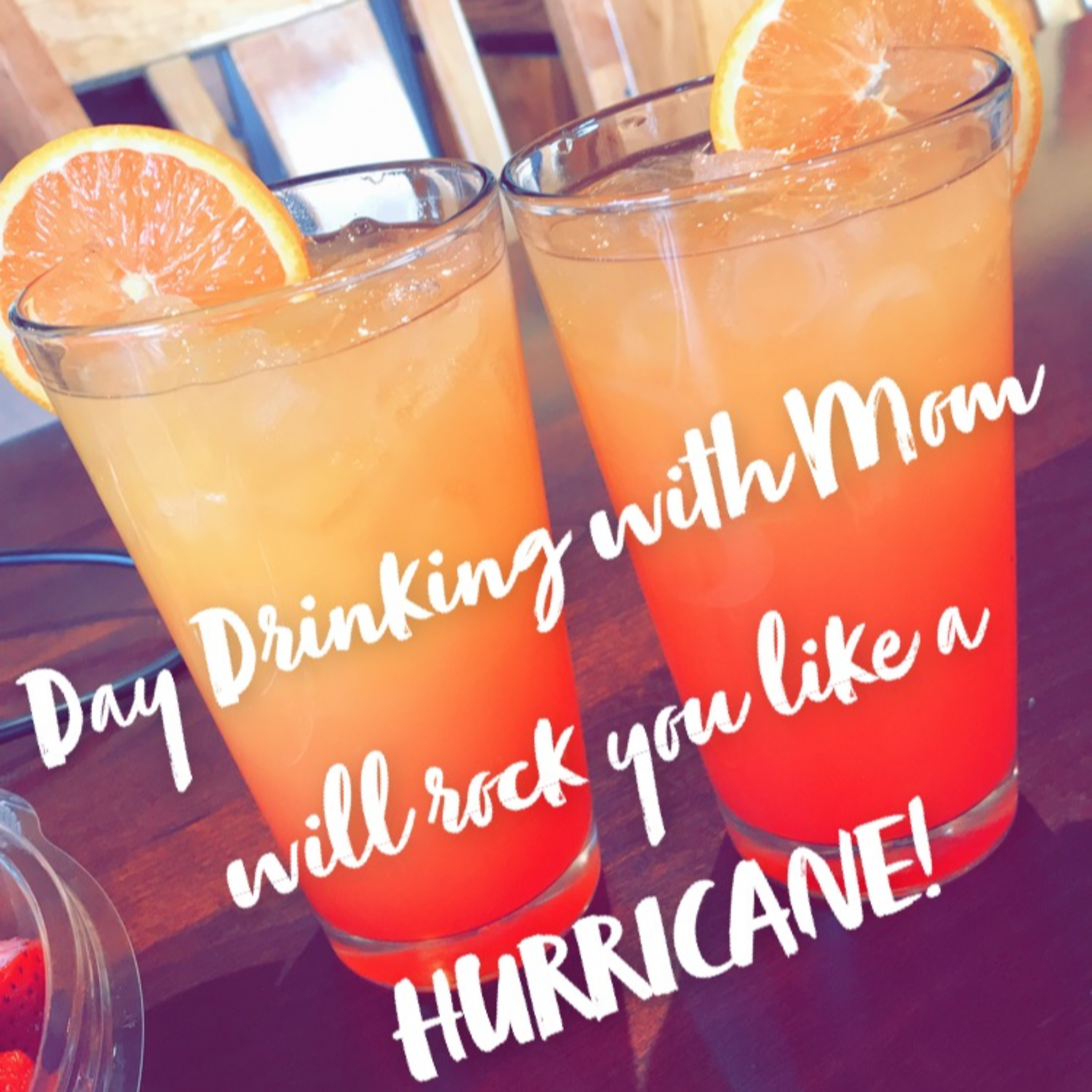 Day Drinking with Mom