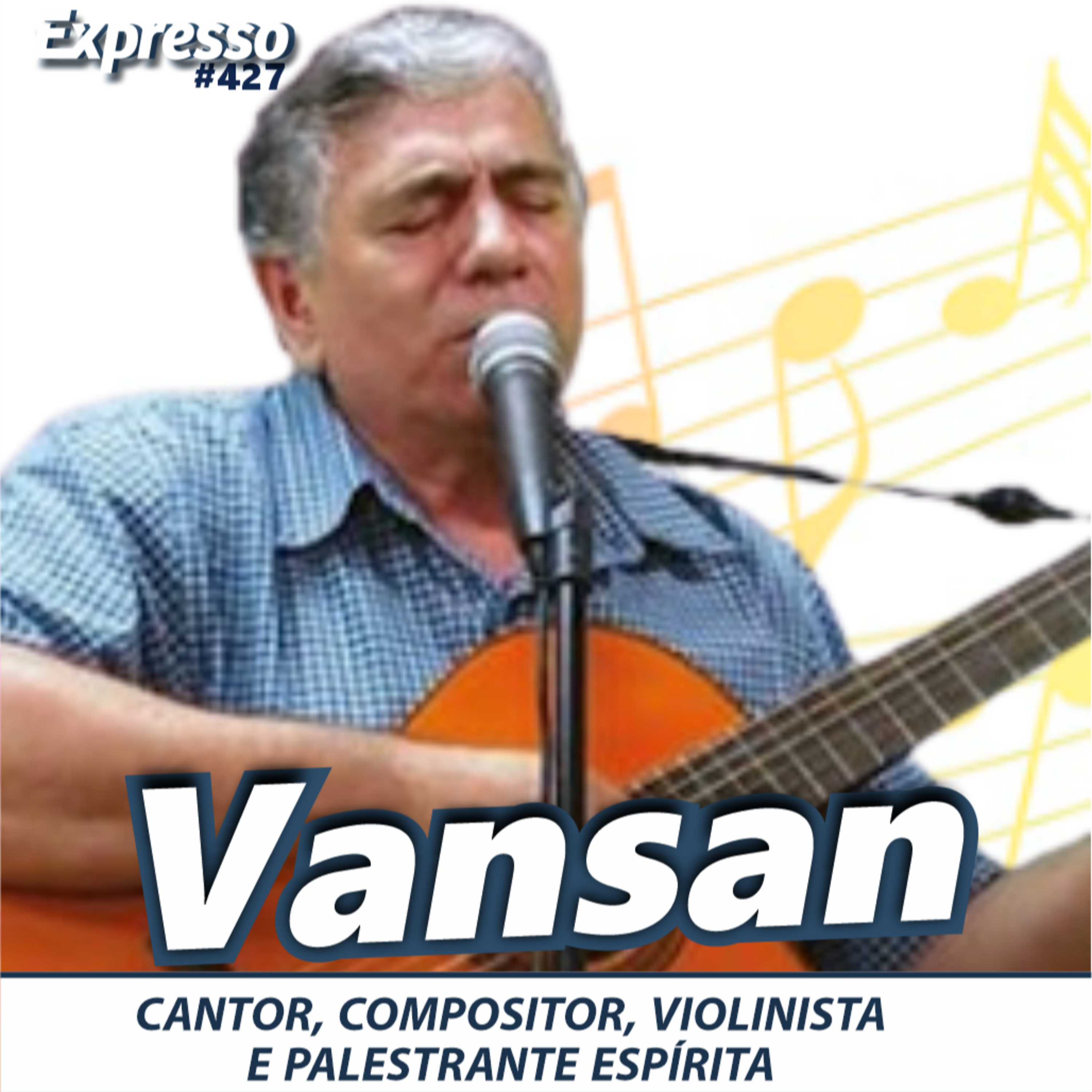 Vansan - Expresso #427 episode artwork