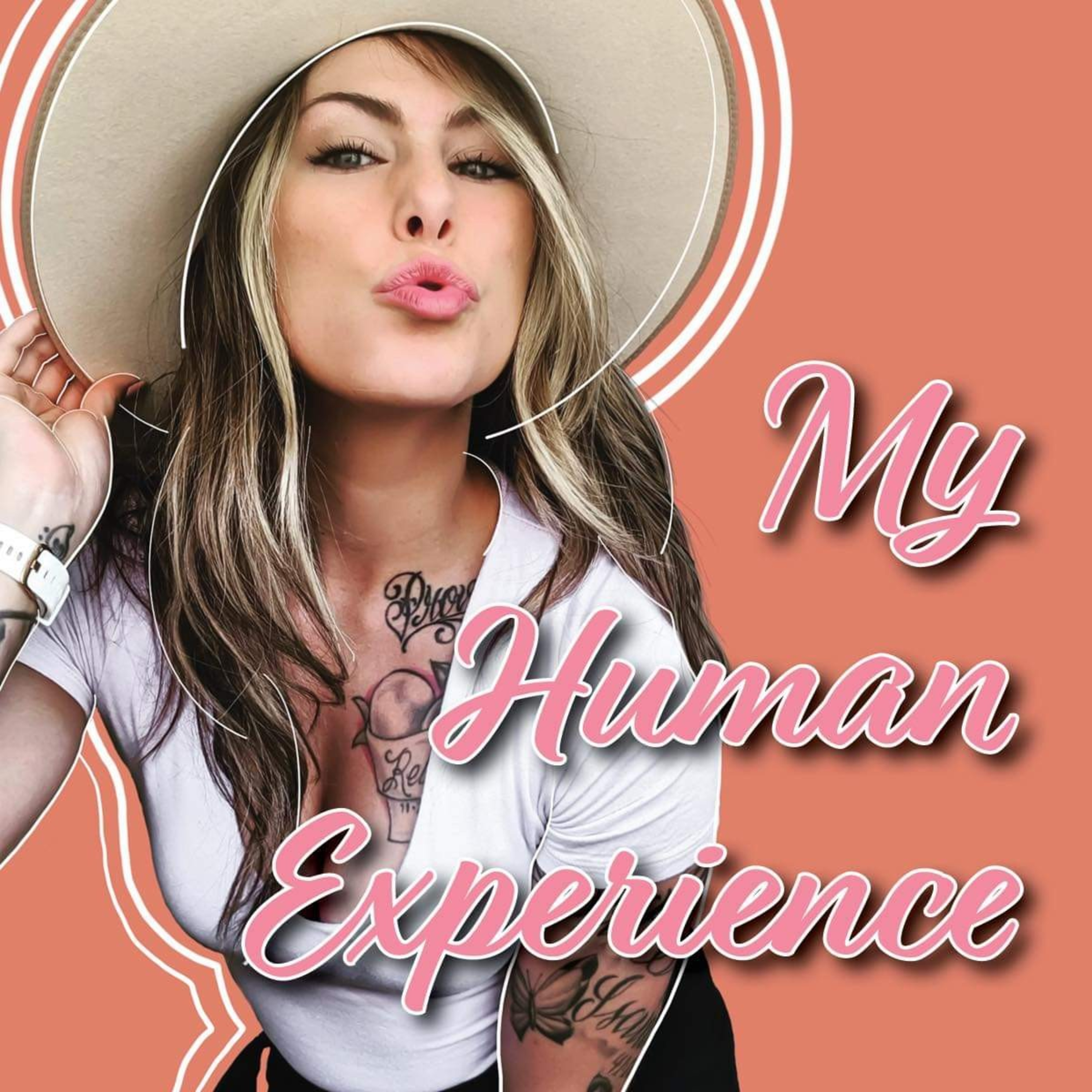 My Human Experience