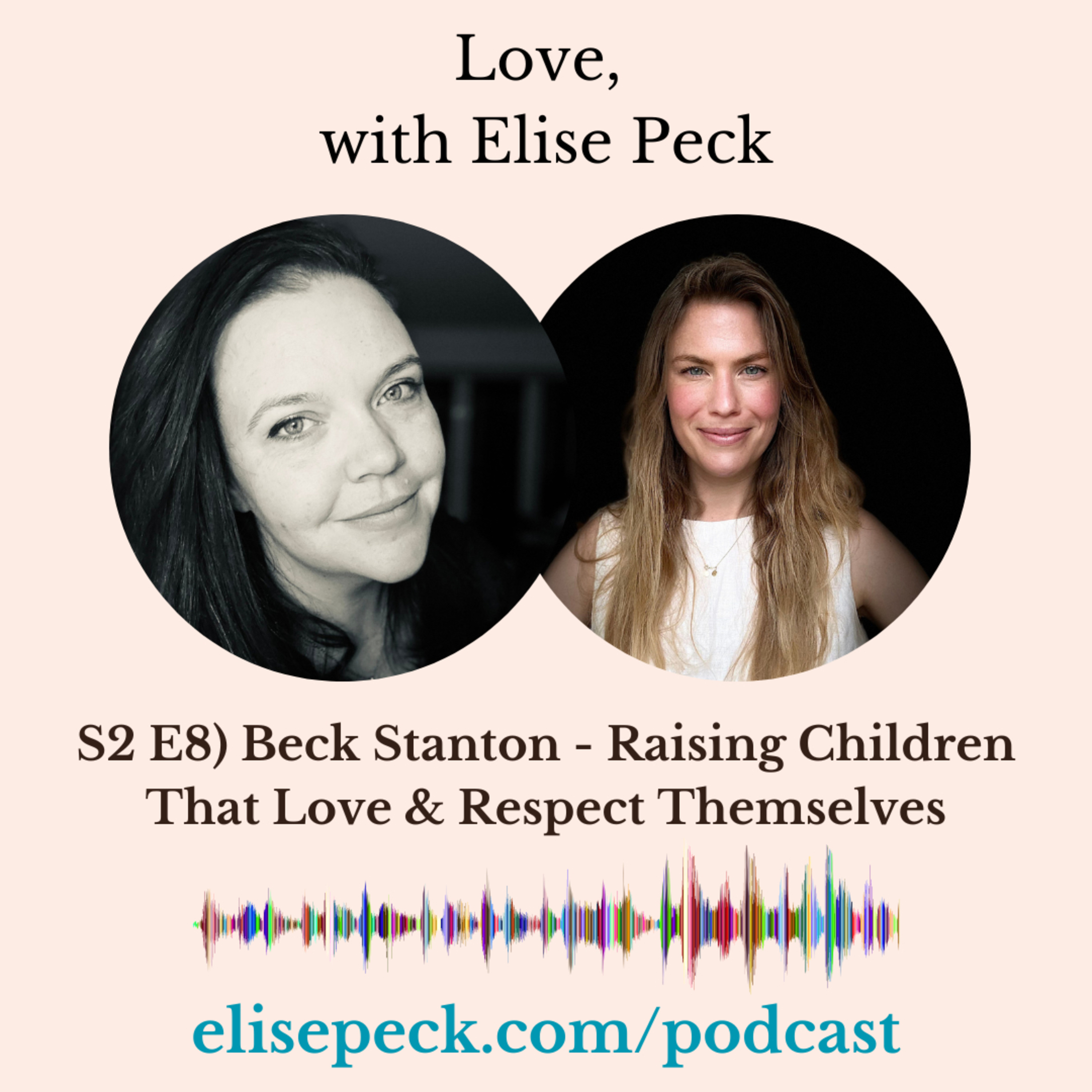 Love, with Elise Peck