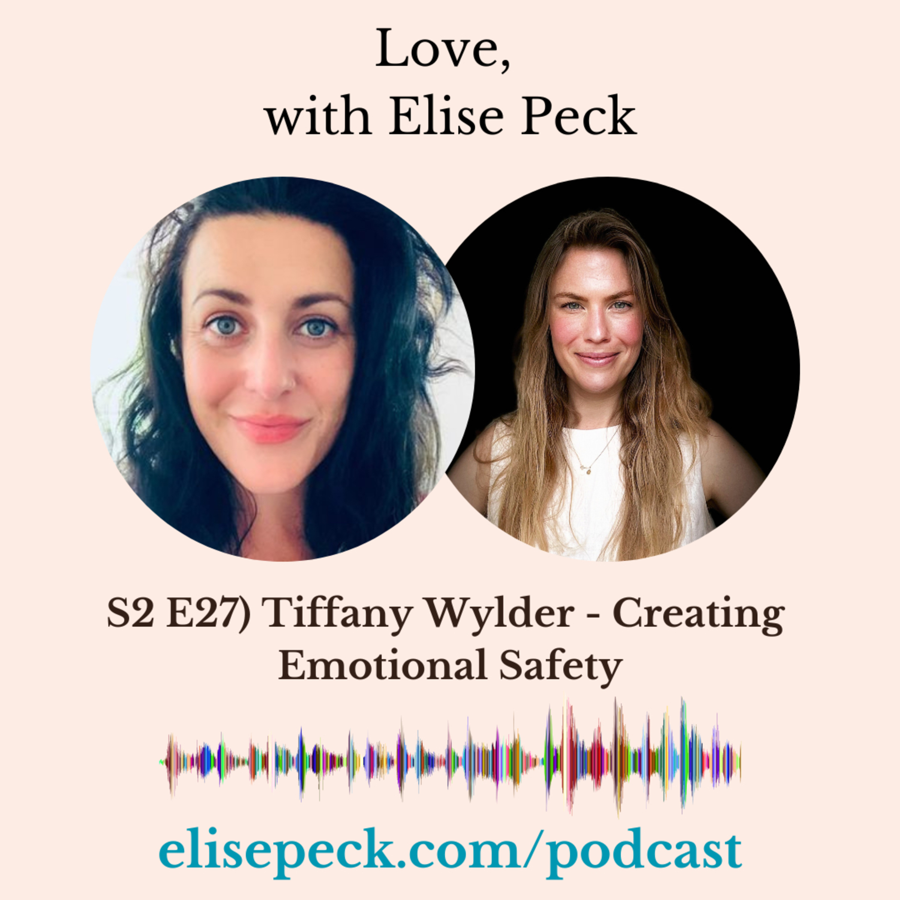 Love, with Elise Peck