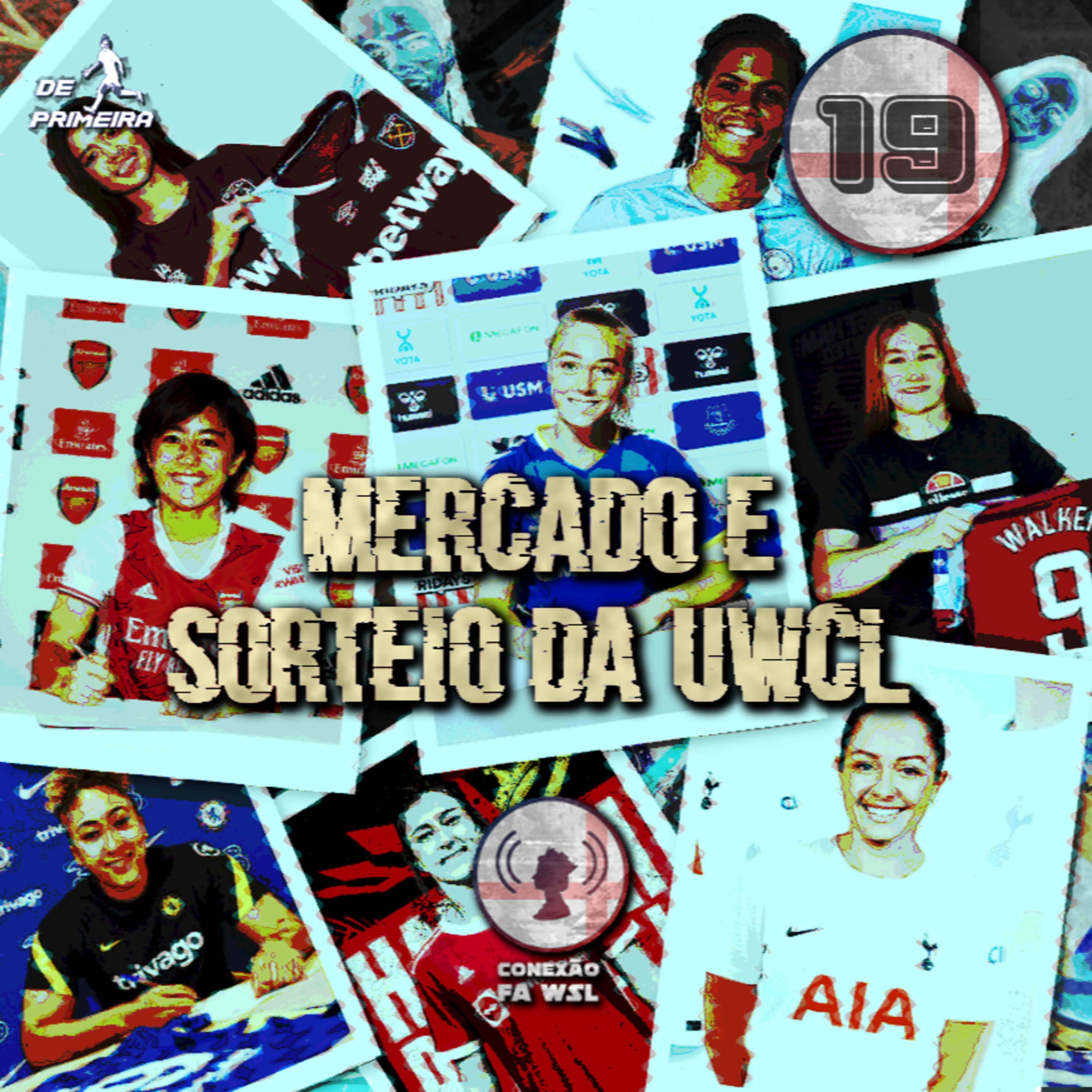 Conexão FAWSL #19 - Mercado e Sorteio da UWCL episode artwork