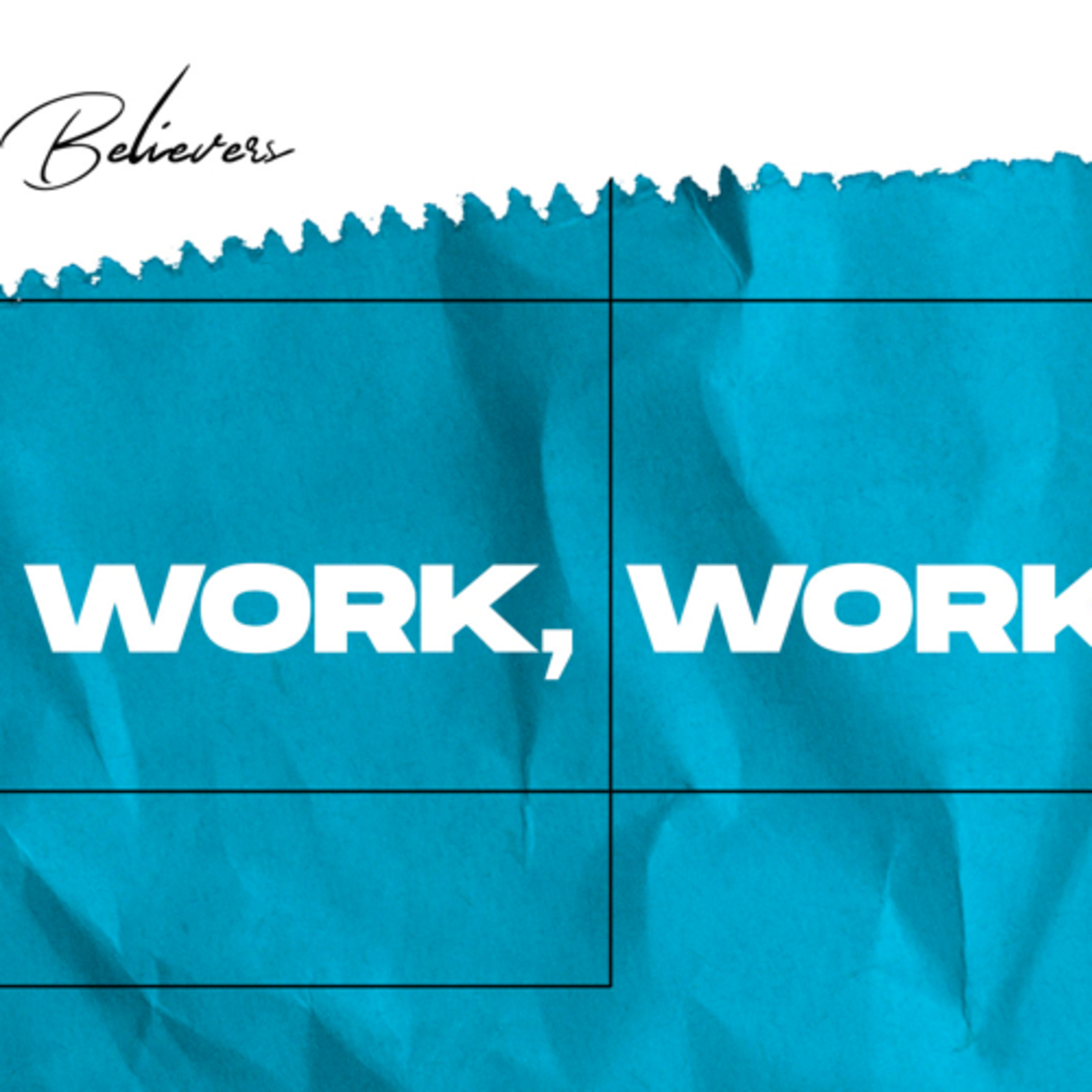 Work, Work, Work. episode artwork