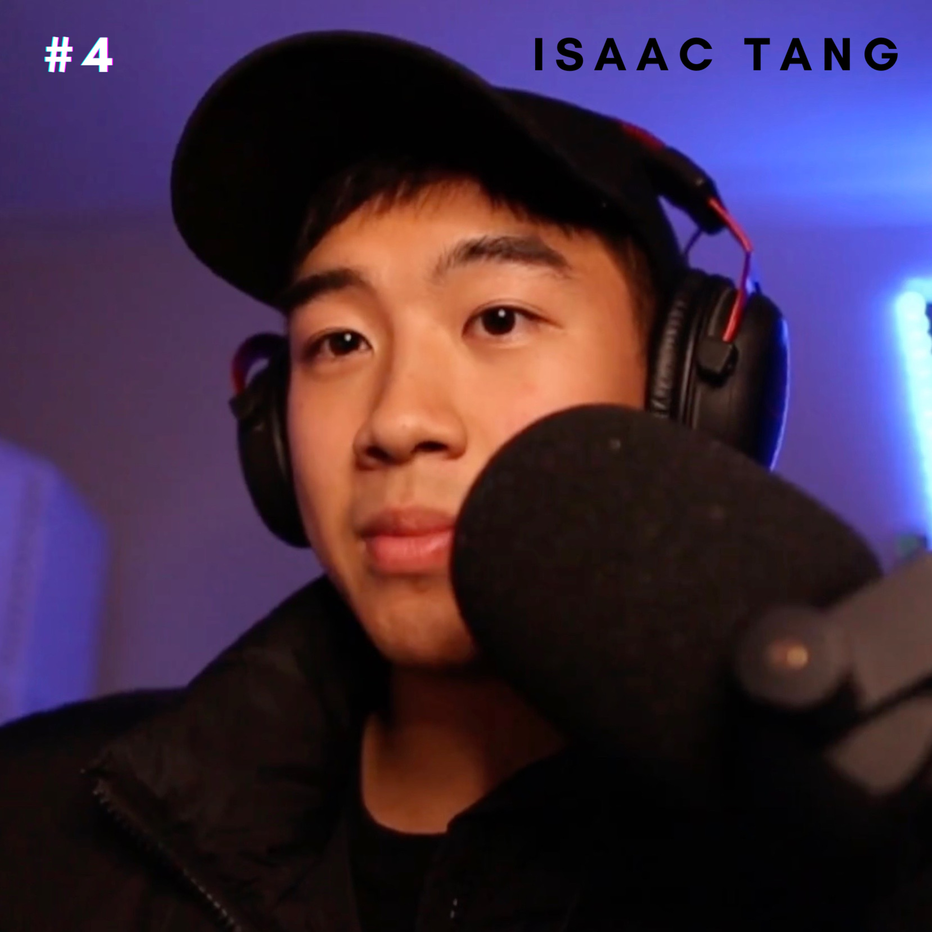 #4 - Isaac Tang episode artwork