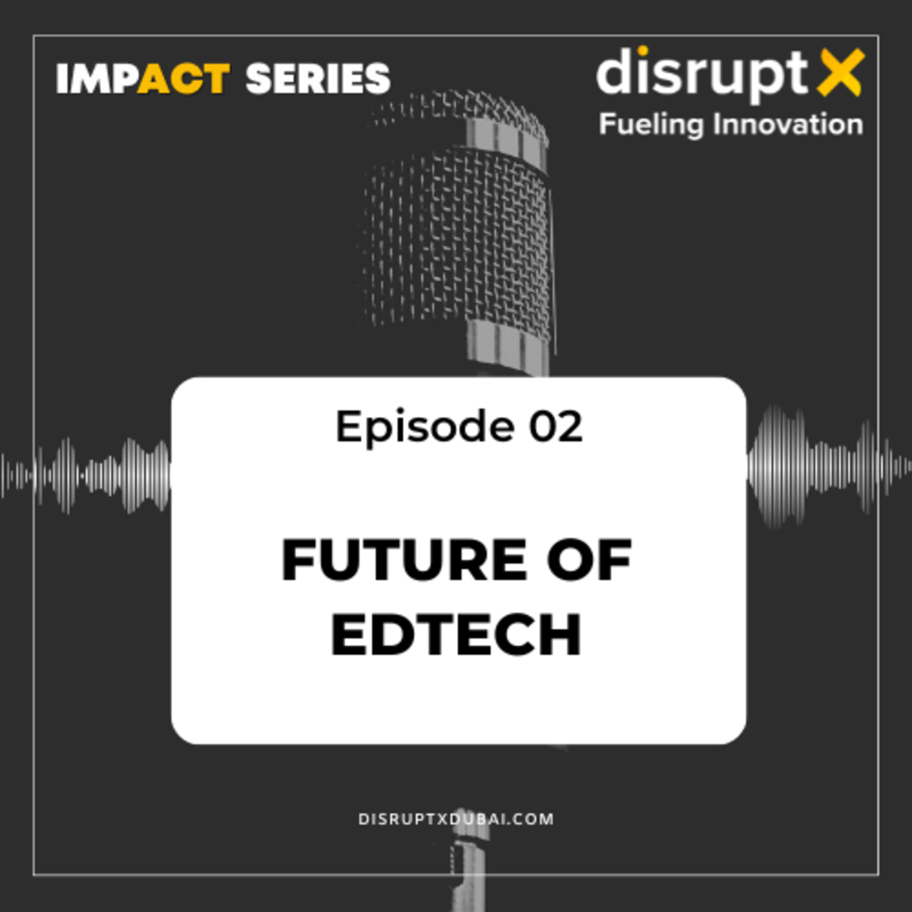 DisruptX - A Virtual Talk Series on disruptive Technology