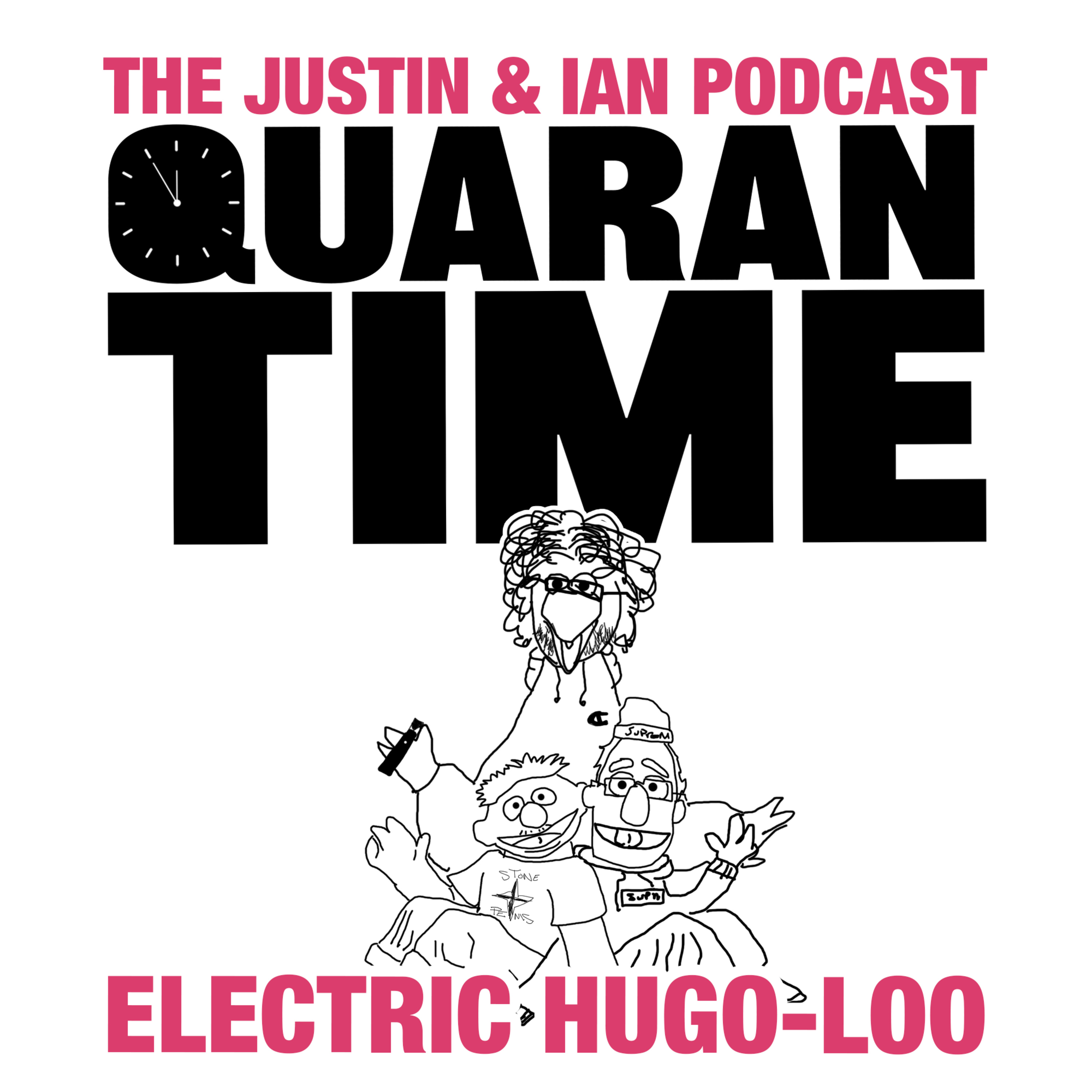 Justin and Ian Podcast