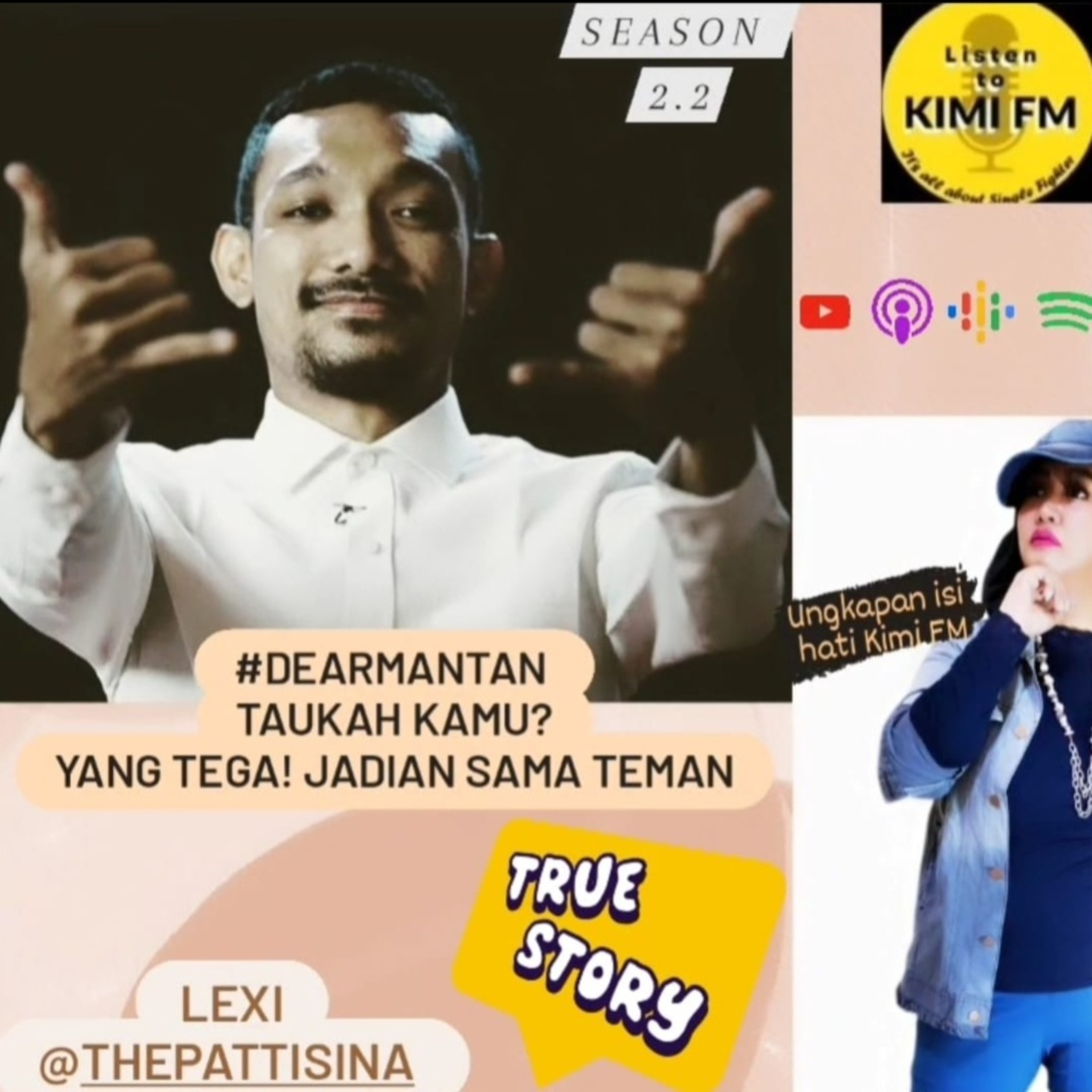SES2.2 Dear Mantan Taukah Kamu?Yang Tega! JADIAN SAMA TEMAN-True Story LEXI & Ungkapan isi hati Kimi