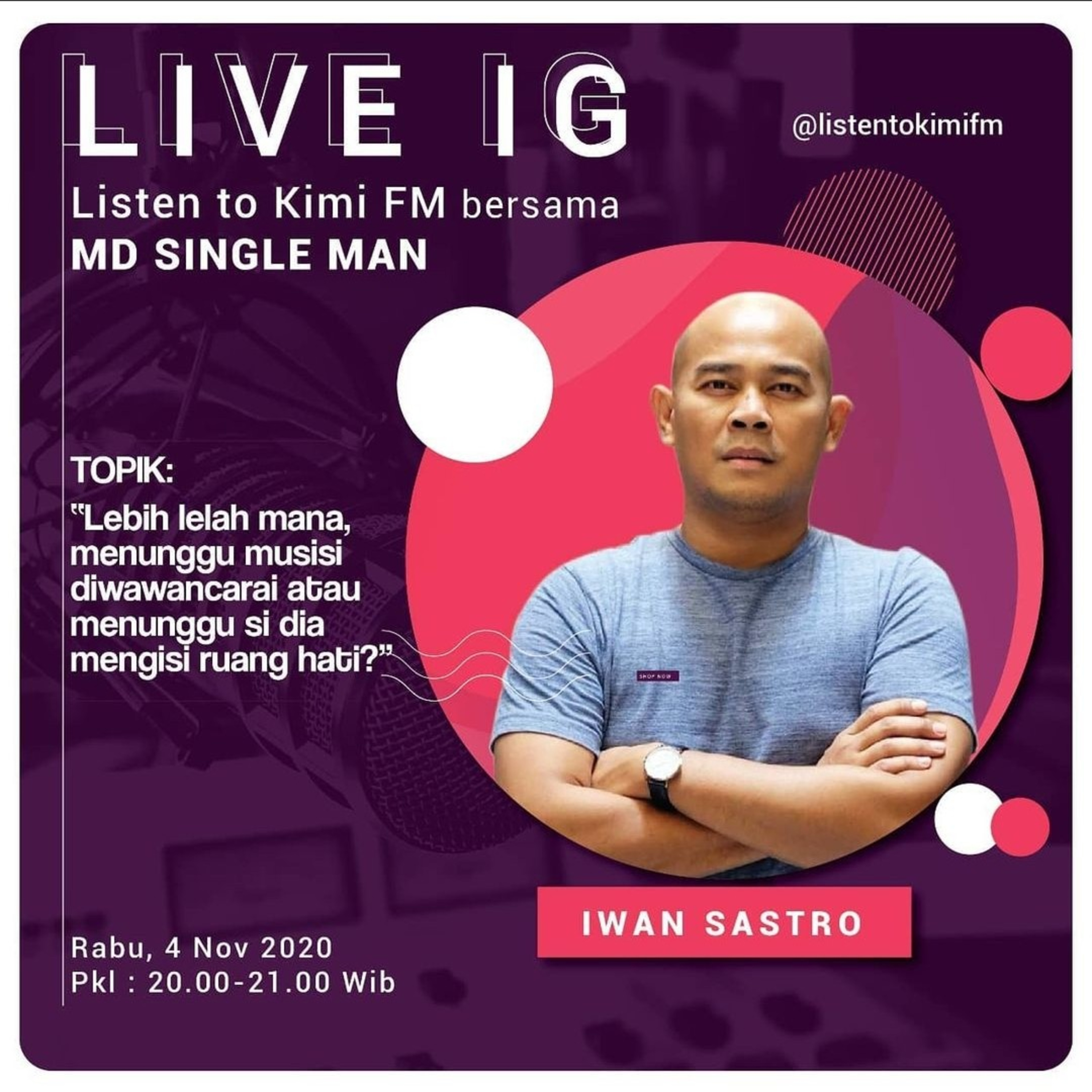 LIVE IG @listentokimifm
(VERSI AUDIO) 
